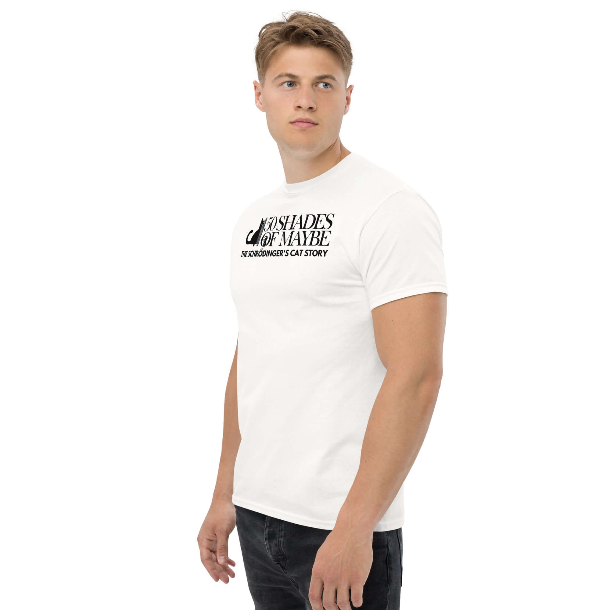 Man wearing '50 Shades of Maybe' Schrödinger's Cat parody t-shirt, featuring quantum physics and literature humor design.