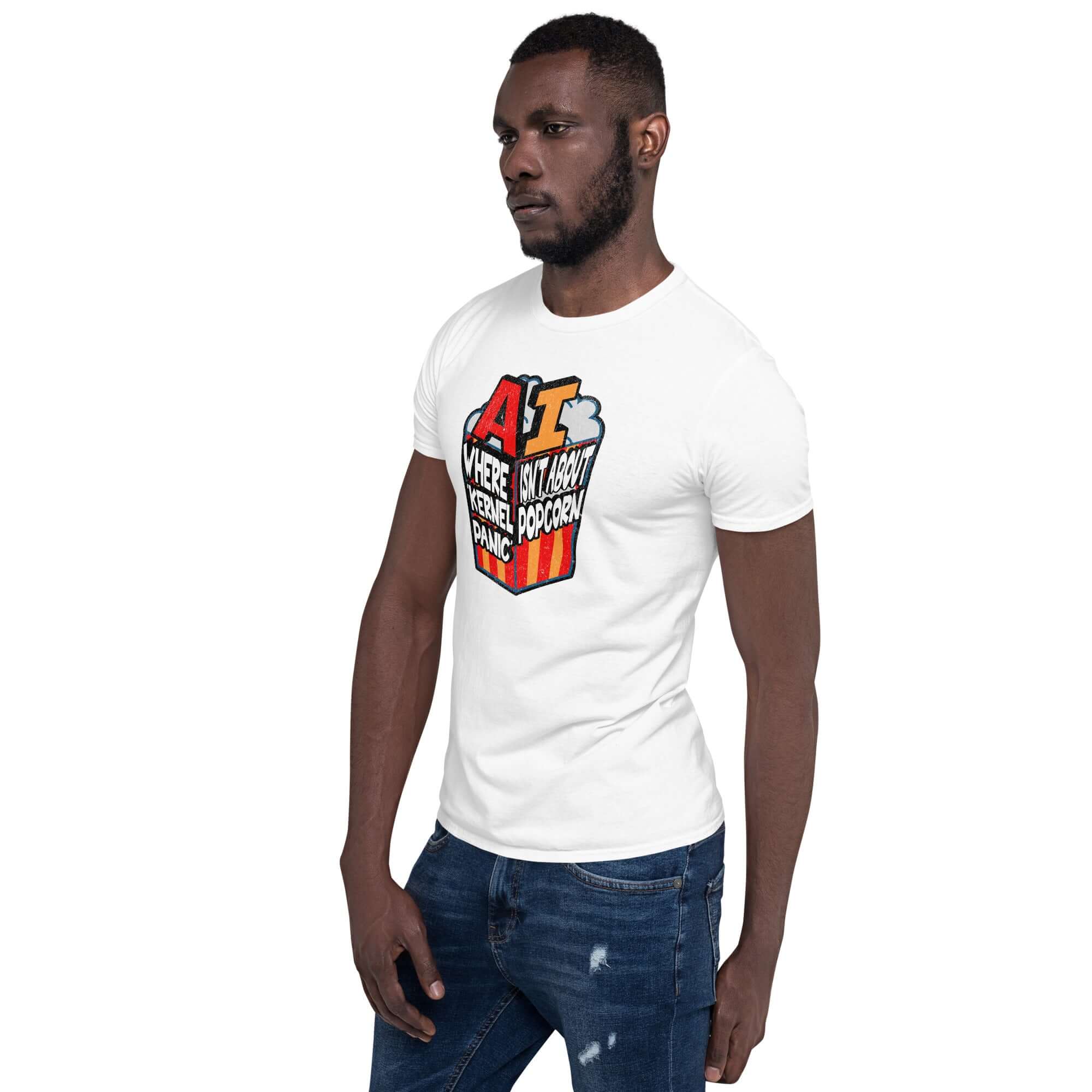 Man wearing AI-themed t-shirt with "Where Kernel Panic Isn't About Popcorn" computer humor design, perfect for tech-savvy individuals.