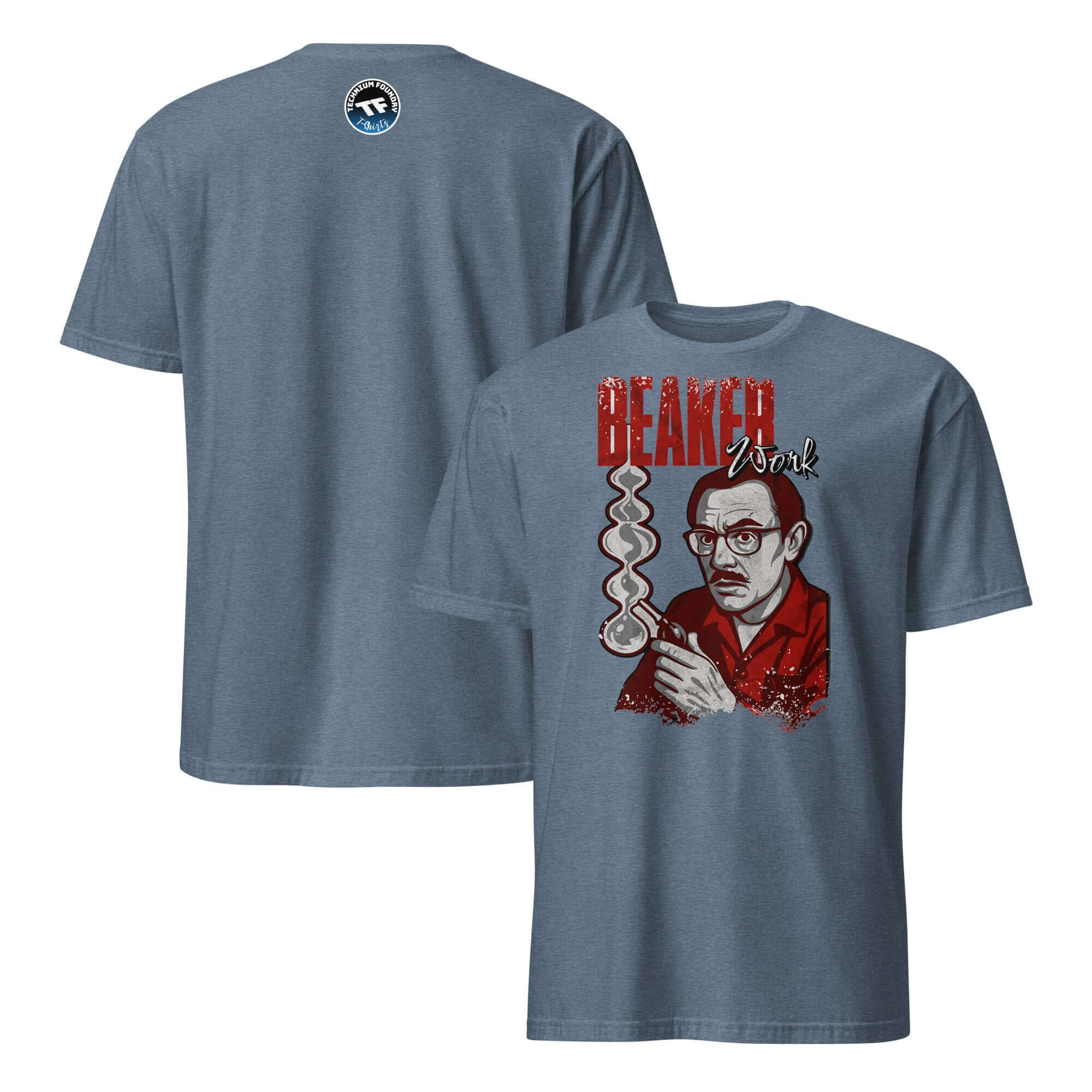 Blue Beaker Work T-Shirt with chemistry humor graphic and scientific theme, made of 100% ring-spun cotton for comfort and durability.