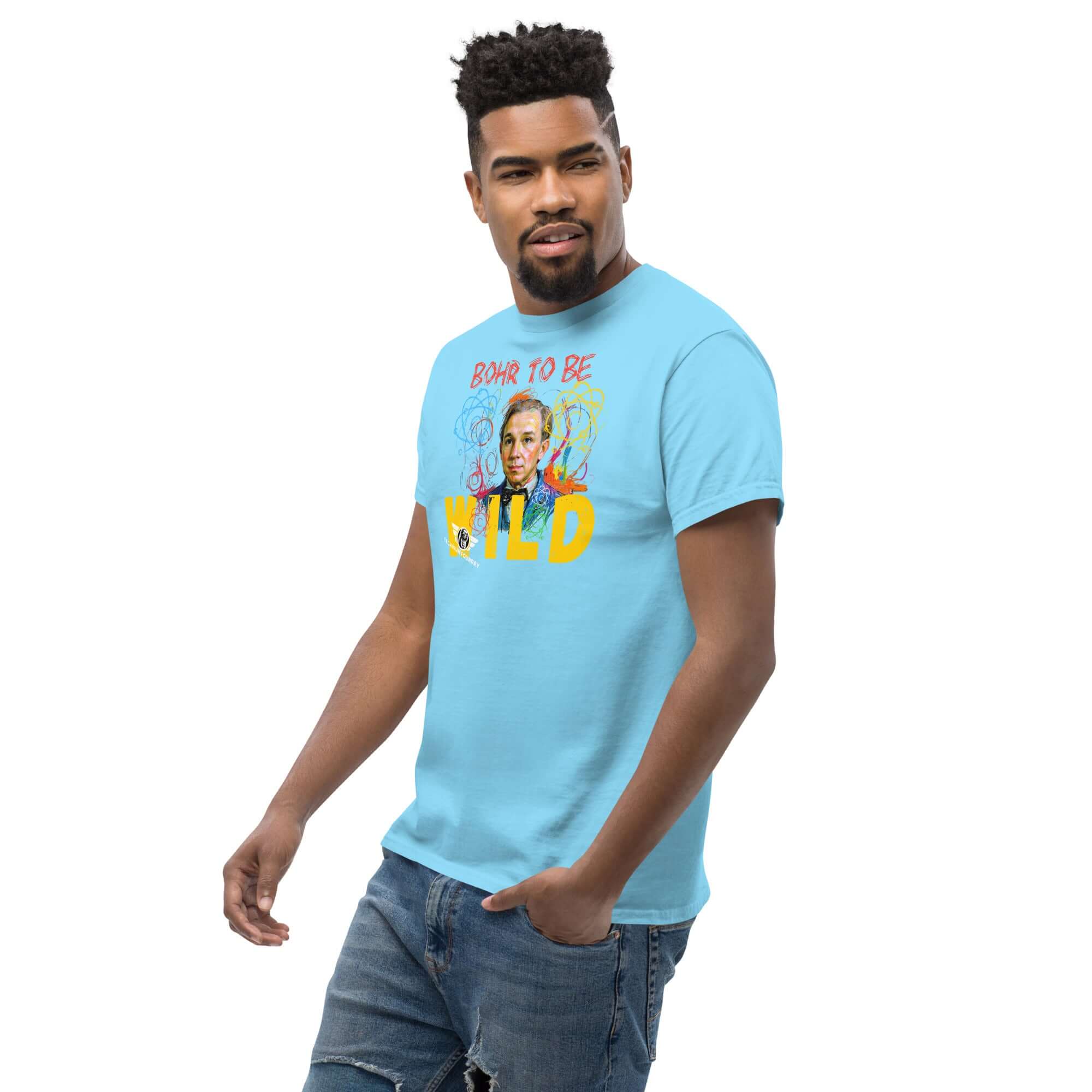 Model wearing 'Bohr to Be Wild' t-shirt featuring Niels Bohr quantum physics rock and roll fusion art design.