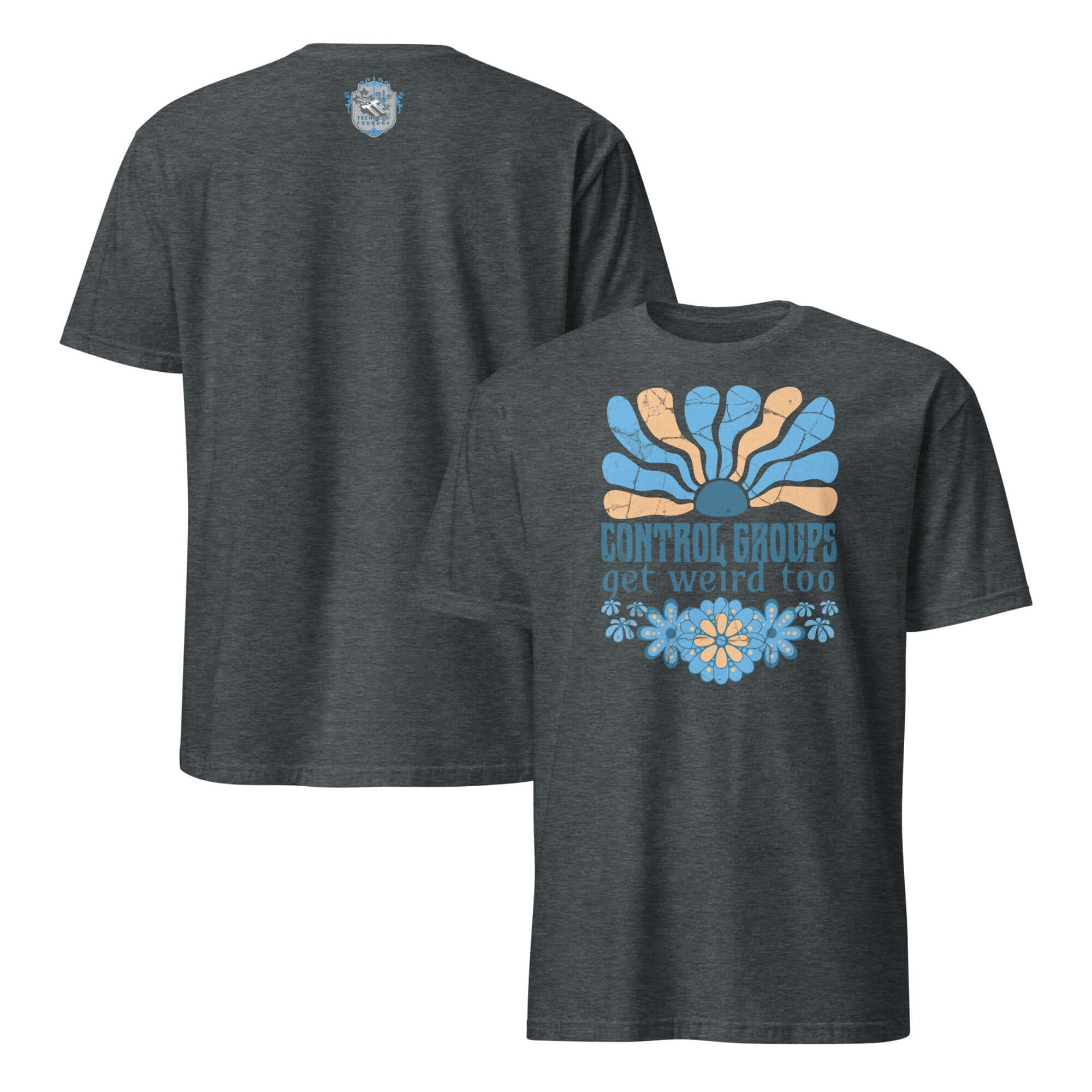Retro science humor t-shirt with 'Control Groups Get Weird Too' and 70s blue-orange sunburst design, front and back view.