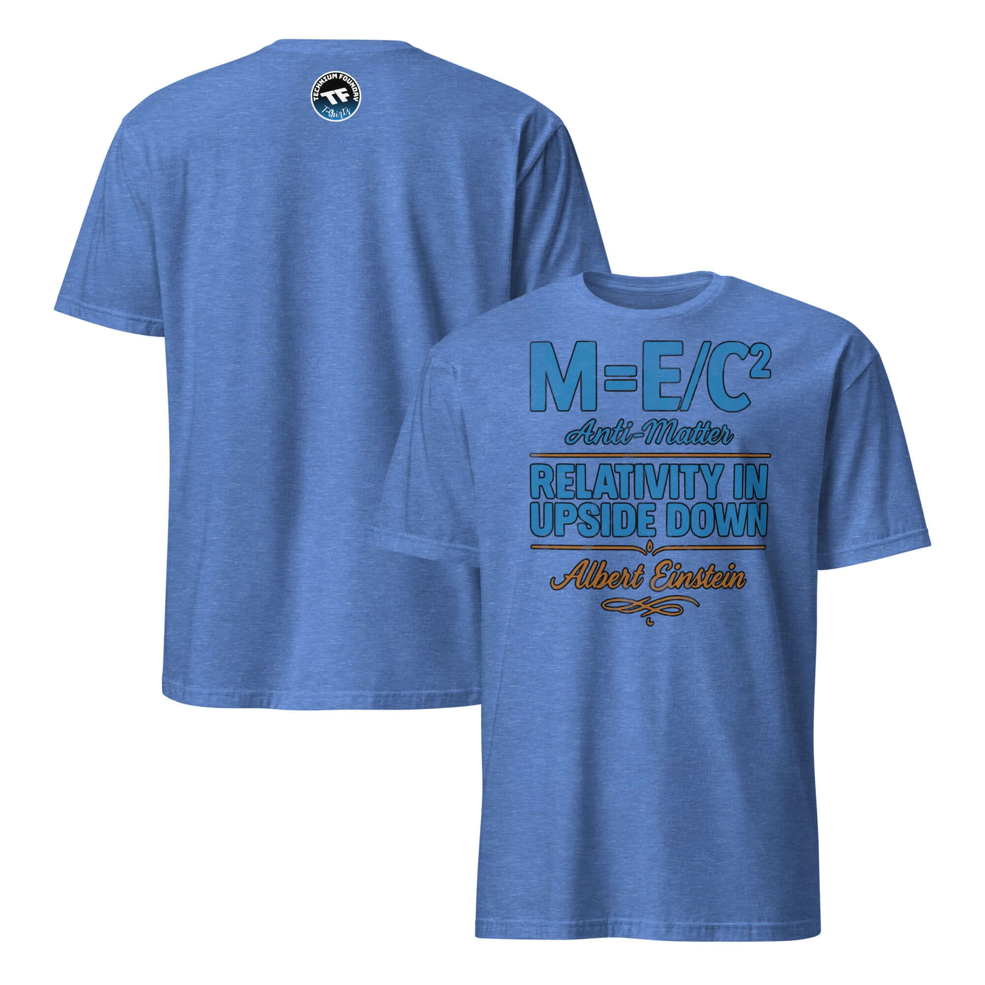 M=E/C² Anti-Matter Einstein T-Shirt with Inverted Physics Humor and Relativity Design