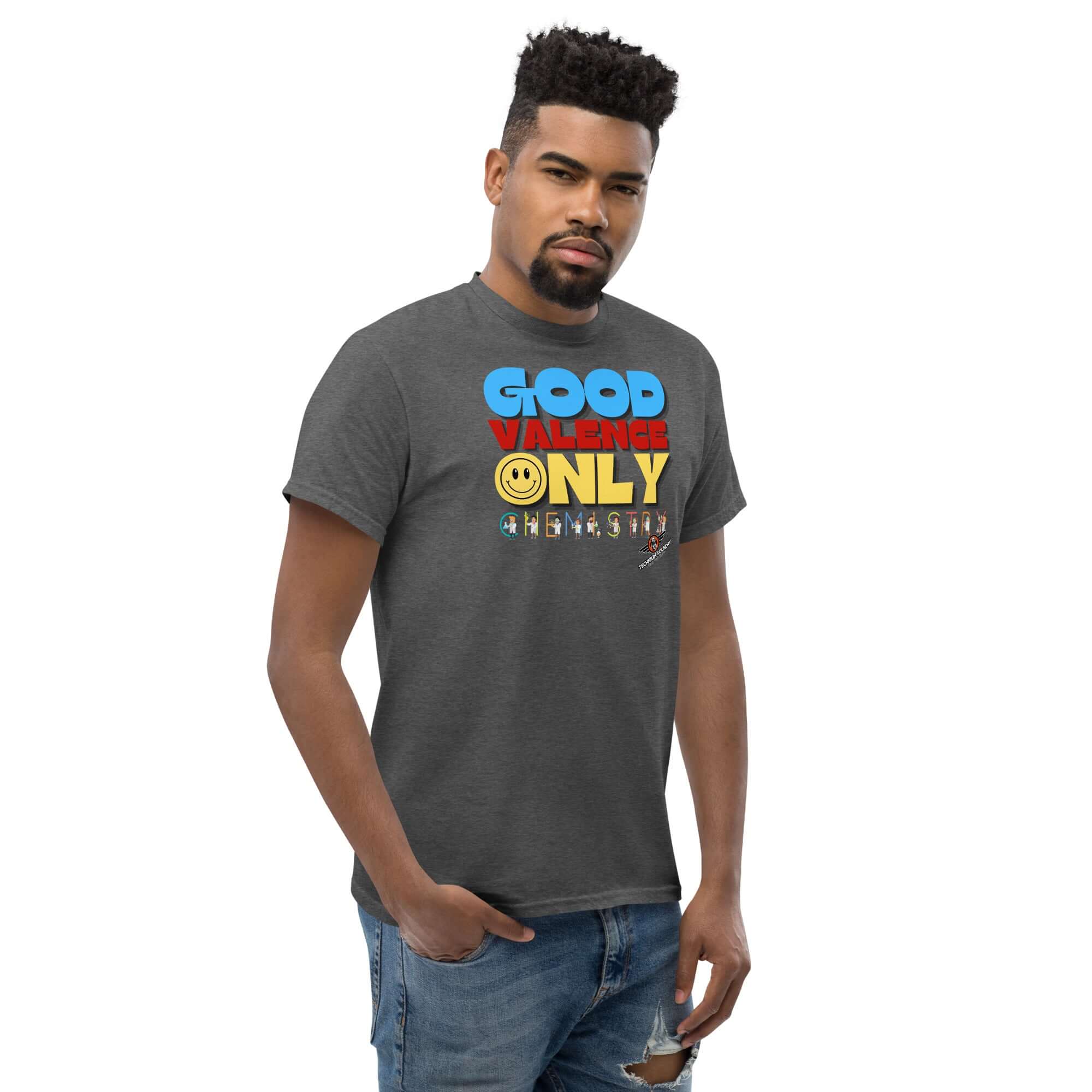 Good Valence Only Chemistry T-Shirt with retro typography and lab scientist design, featuring vibrant colors for scientific humor.