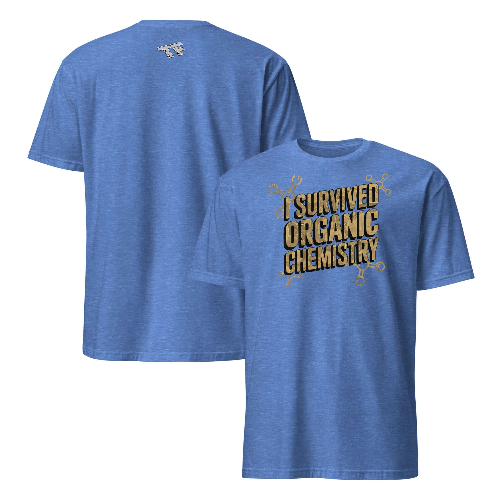 Blue "I Survived Organic Chemistry" T-shirt with humorous chemistry design, ideal for organic chemistry achievement celebration.