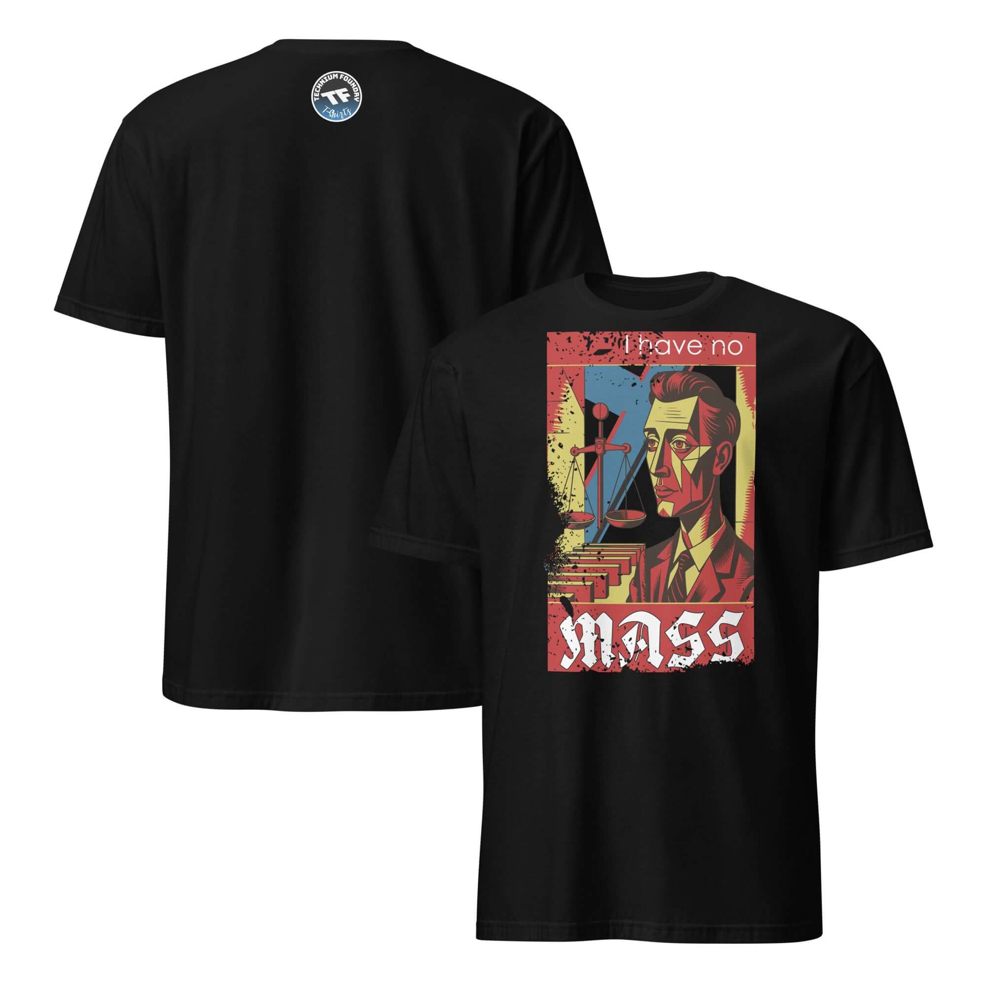 Black T-shirt featuring 'I Have No Mass' physics-themed design with abstract art in Soviet-style, promoting weightlessness rebellion.