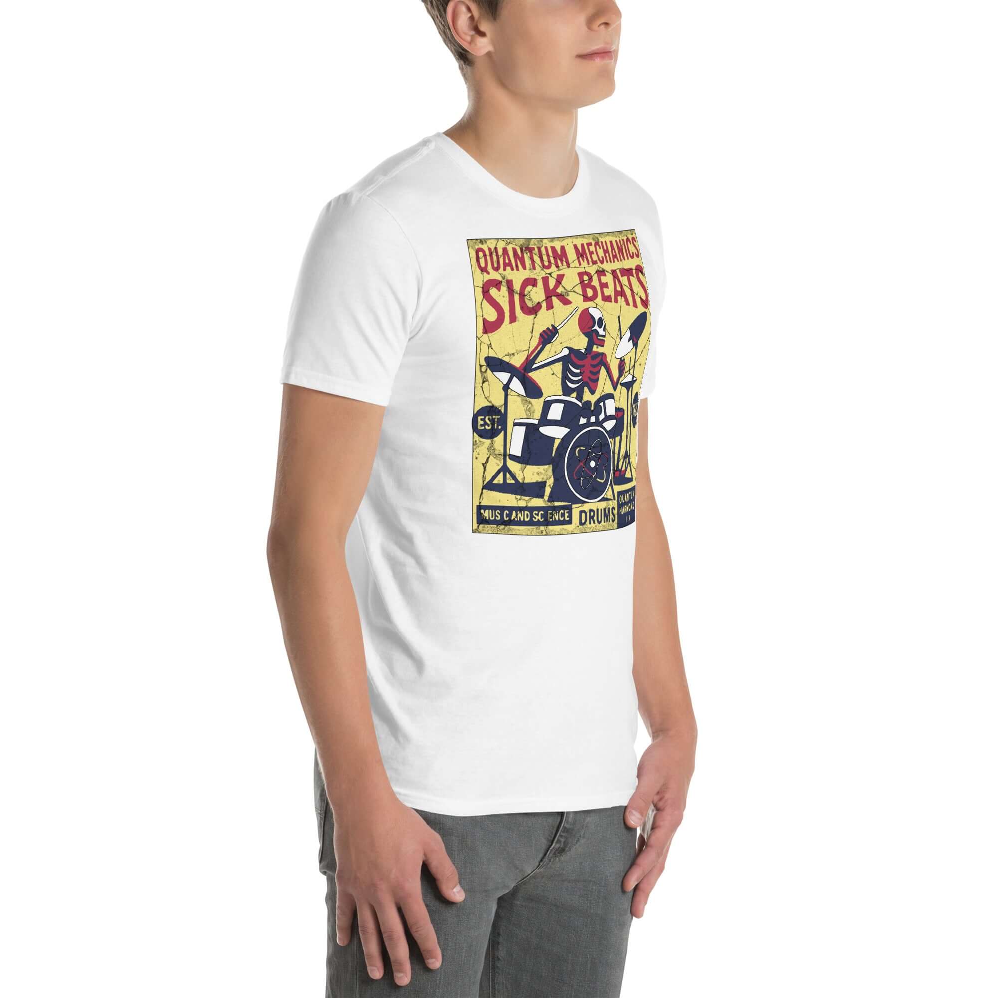 Man wearing Quantum Mechanics Sick Beats T-Shirt with physics drummer design, combining particle physics and percussion elements.