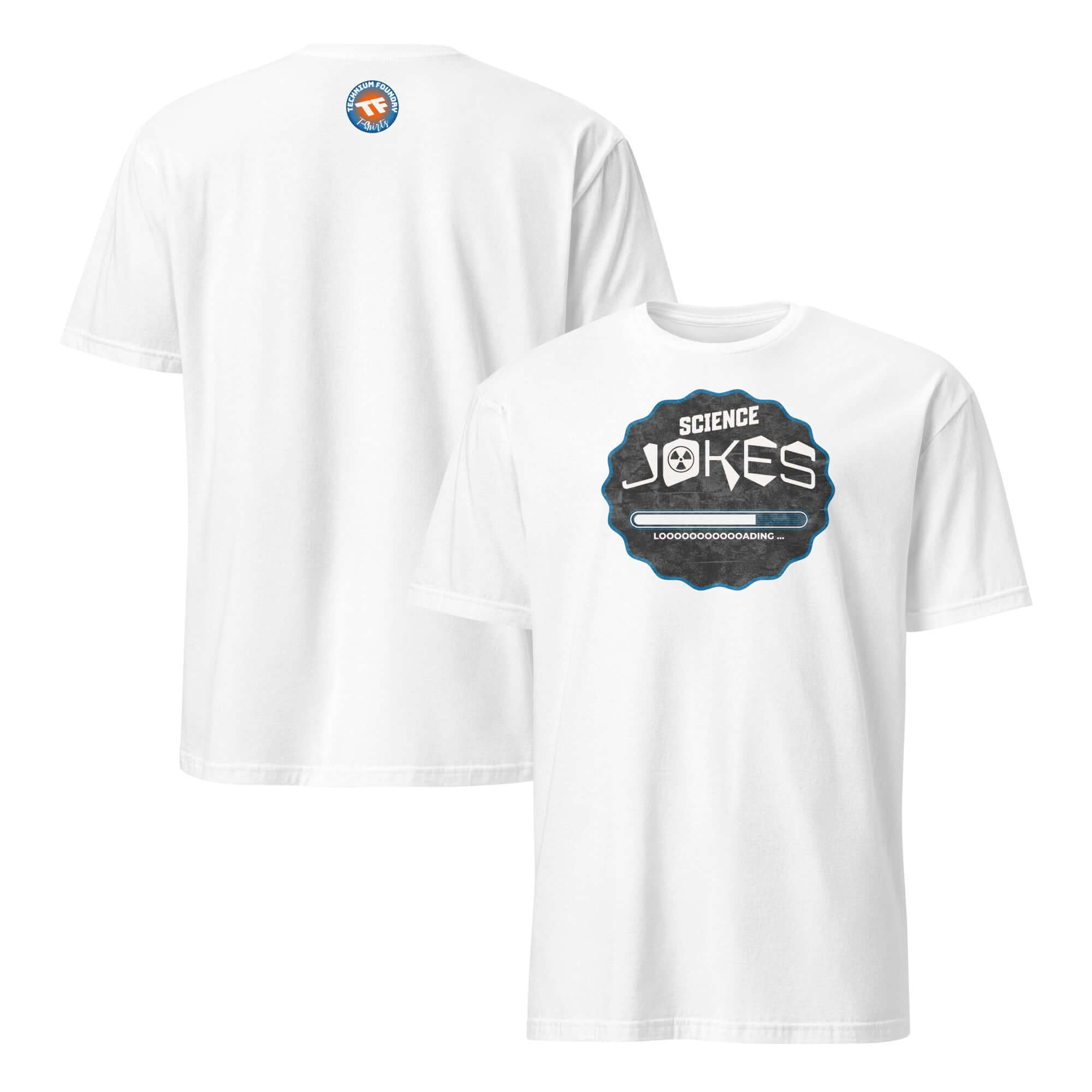Science Jokes T-Shirt featuring loading graphic, perfect for comedy apparel enthusiasts with a love for scientific humor.