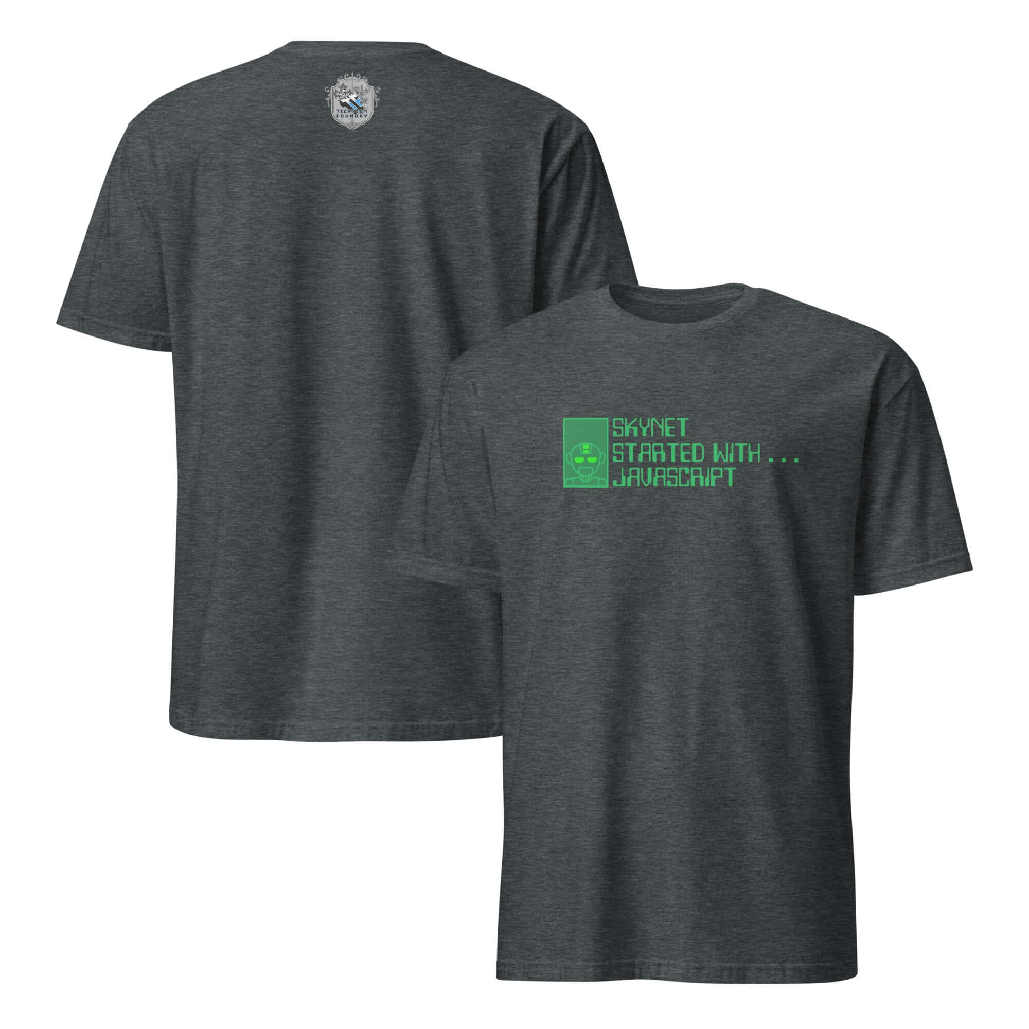 "Skynet Started With JavaScript" AI Humor T-Shirt showcasing tech origin story in minimalist style.