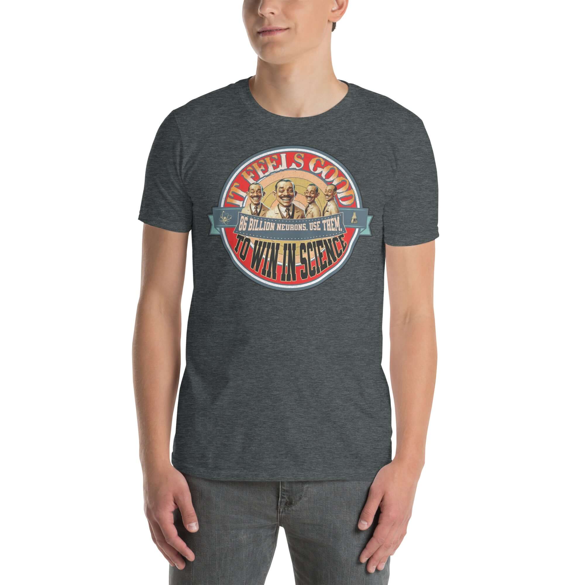 Man wearing 'It Feels Good To Win In Science' t-shirt by Academic Victory Apparel, celebrating scientific achievements.