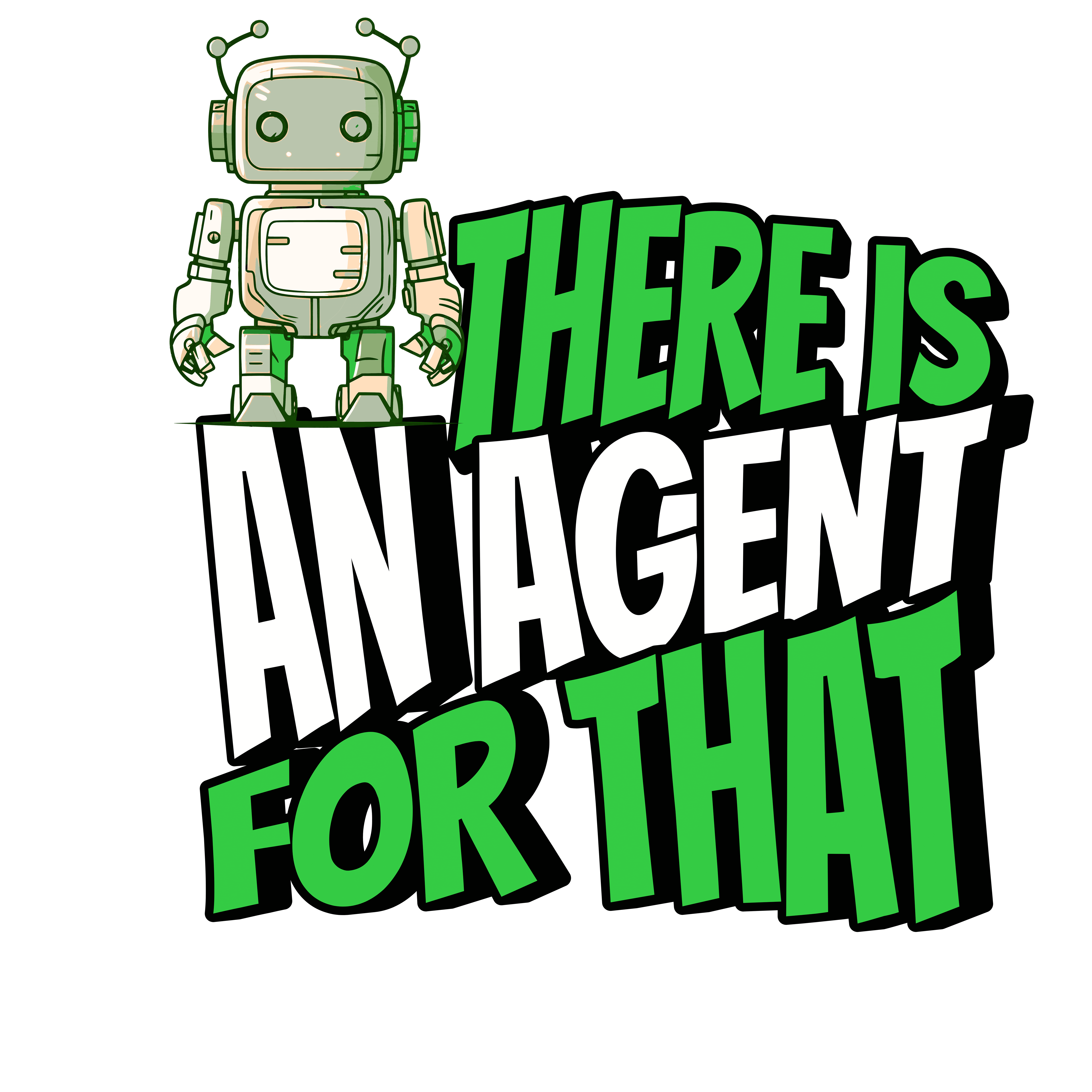 Humorous robot-themed shirt with the text 'There is an Agent for That', showcasing witty physics-themed apparel.