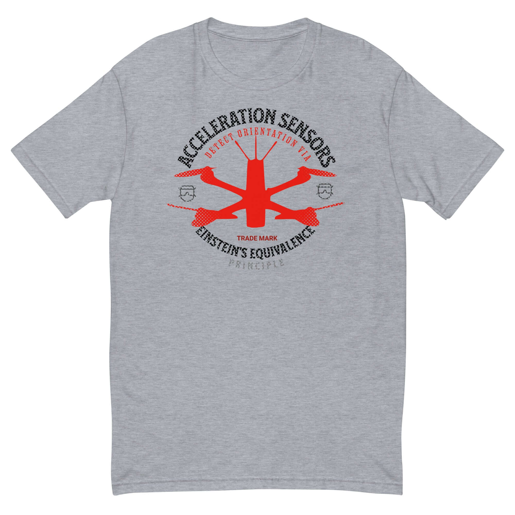 Gray t-shirt featuring an Acceleration Sensors design with Einstein's Equivalence Principle, perfect for physics and drone enthusiasts.