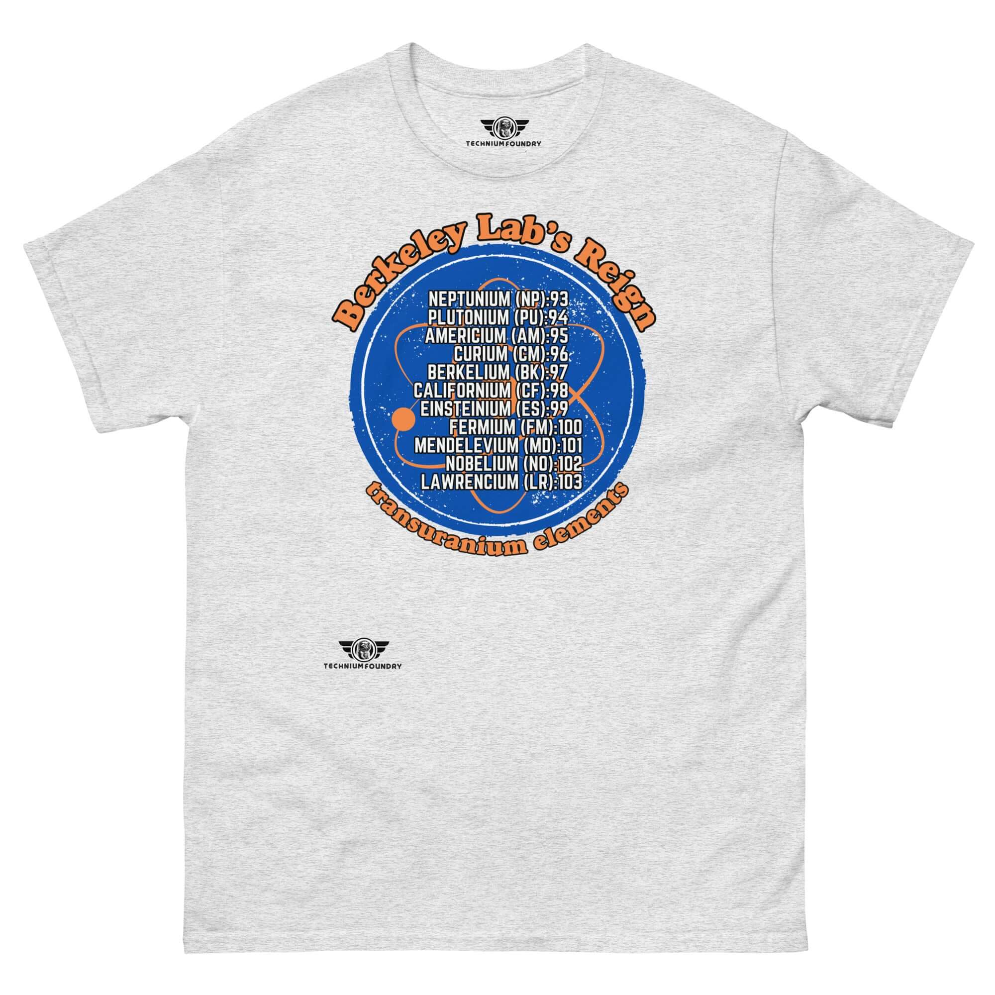 Berkeley Lab's Reign Transuranium Elements T-Shirt with Neptunium to Lawrencium design on a deep blue circle background.