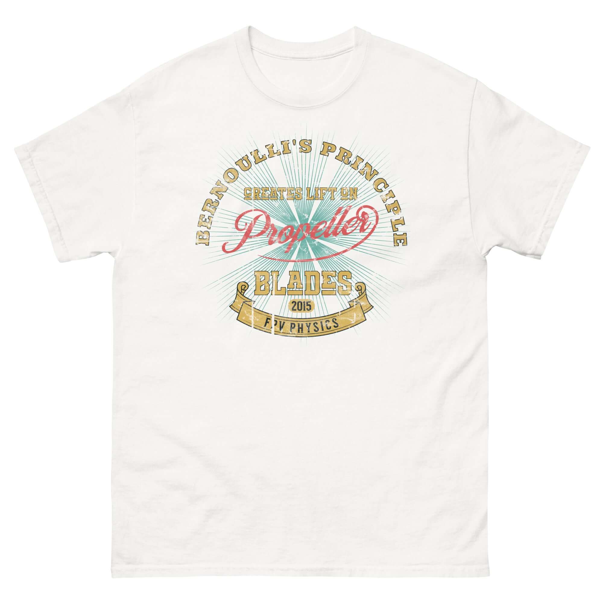 White t-shirt with "Bernoulli's Principle Creates Lift on Propeller Blades" graphic, ideal for pilots and physics enthusiasts.