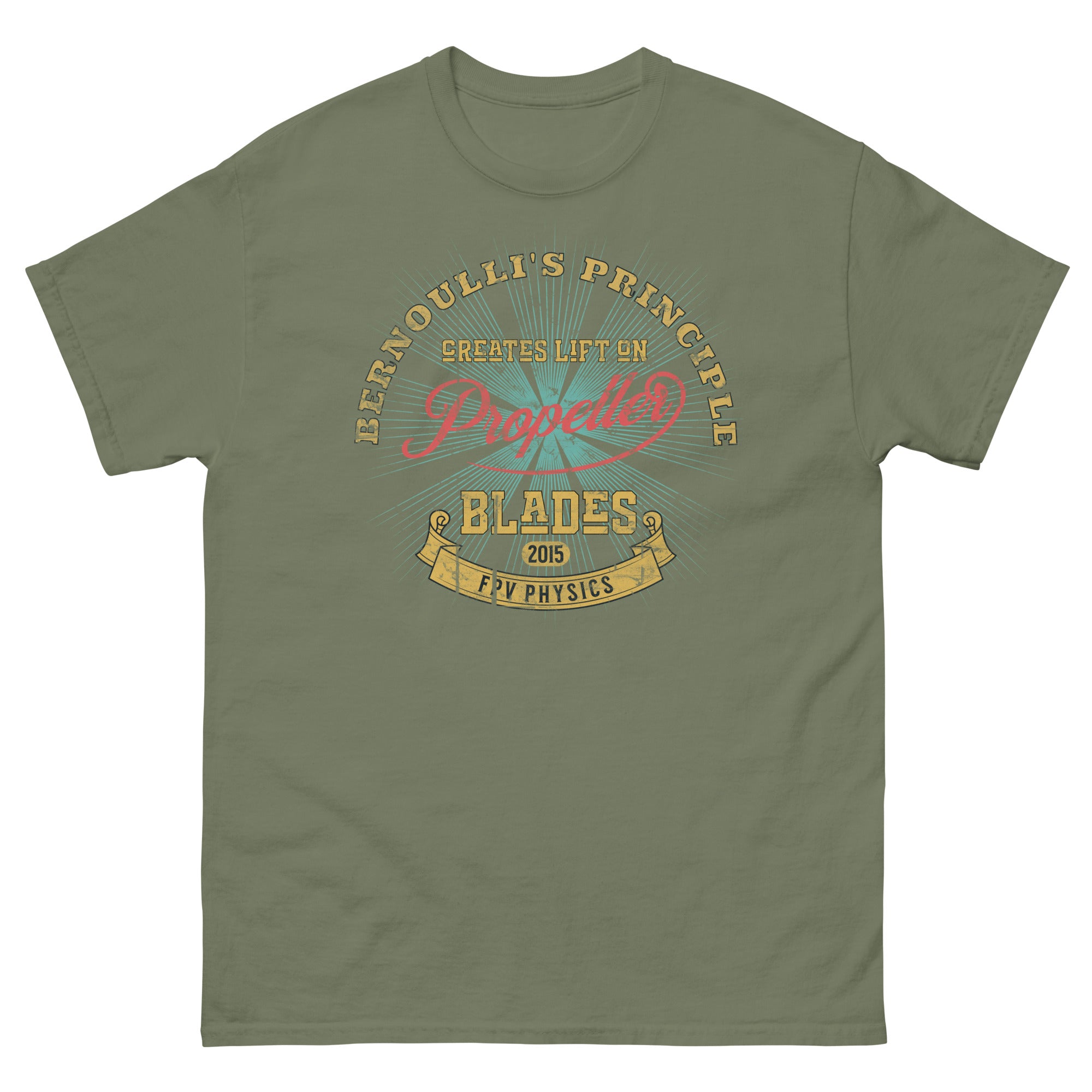 Bernoulli's Principle Creates Lift on Propeller Blades T-Shirt in green, featuring aerodynamic physics-themed design.