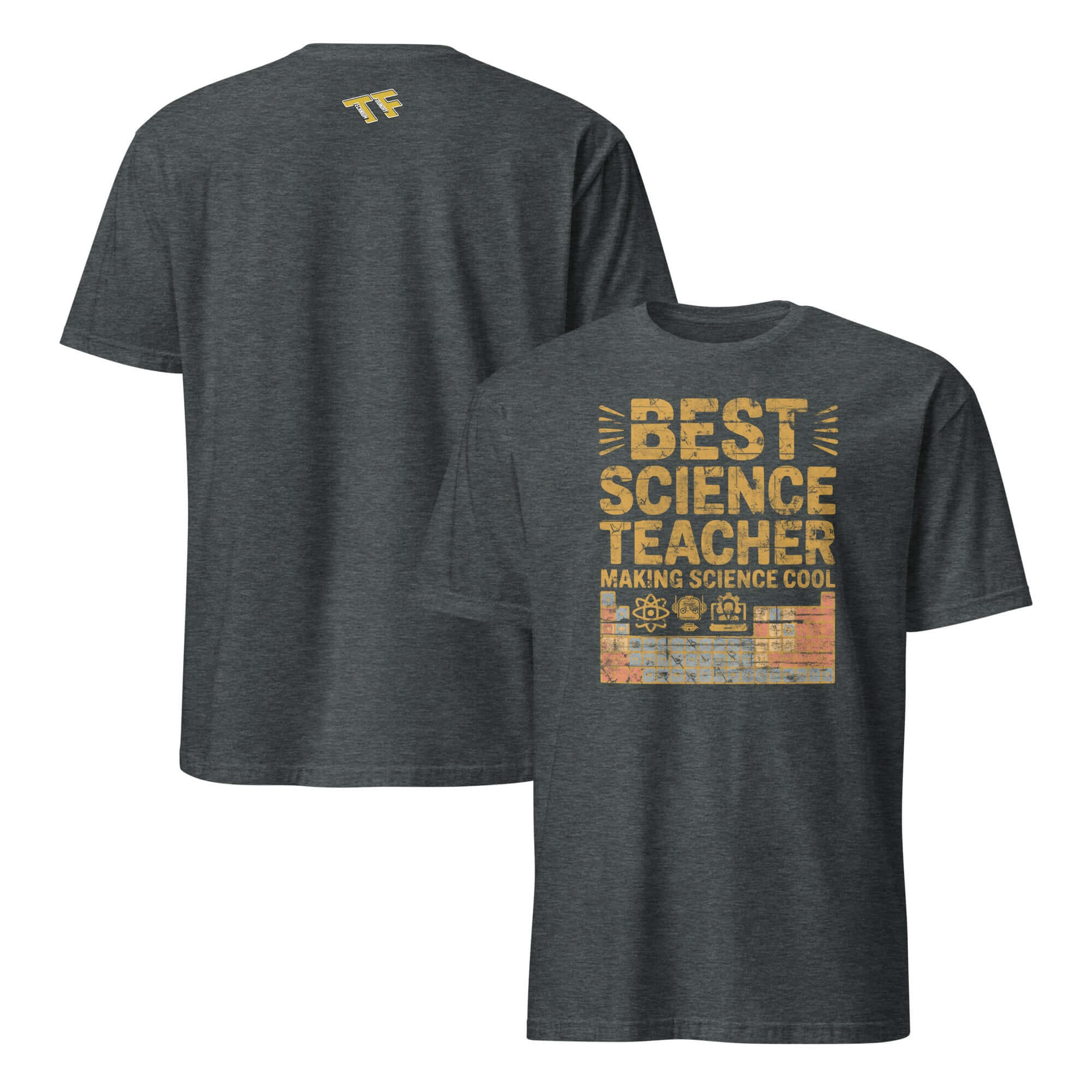Gray T-shirt with "Best Science Teacher Making Science Cool" text, featuring a periodic table design, perfect for educators.