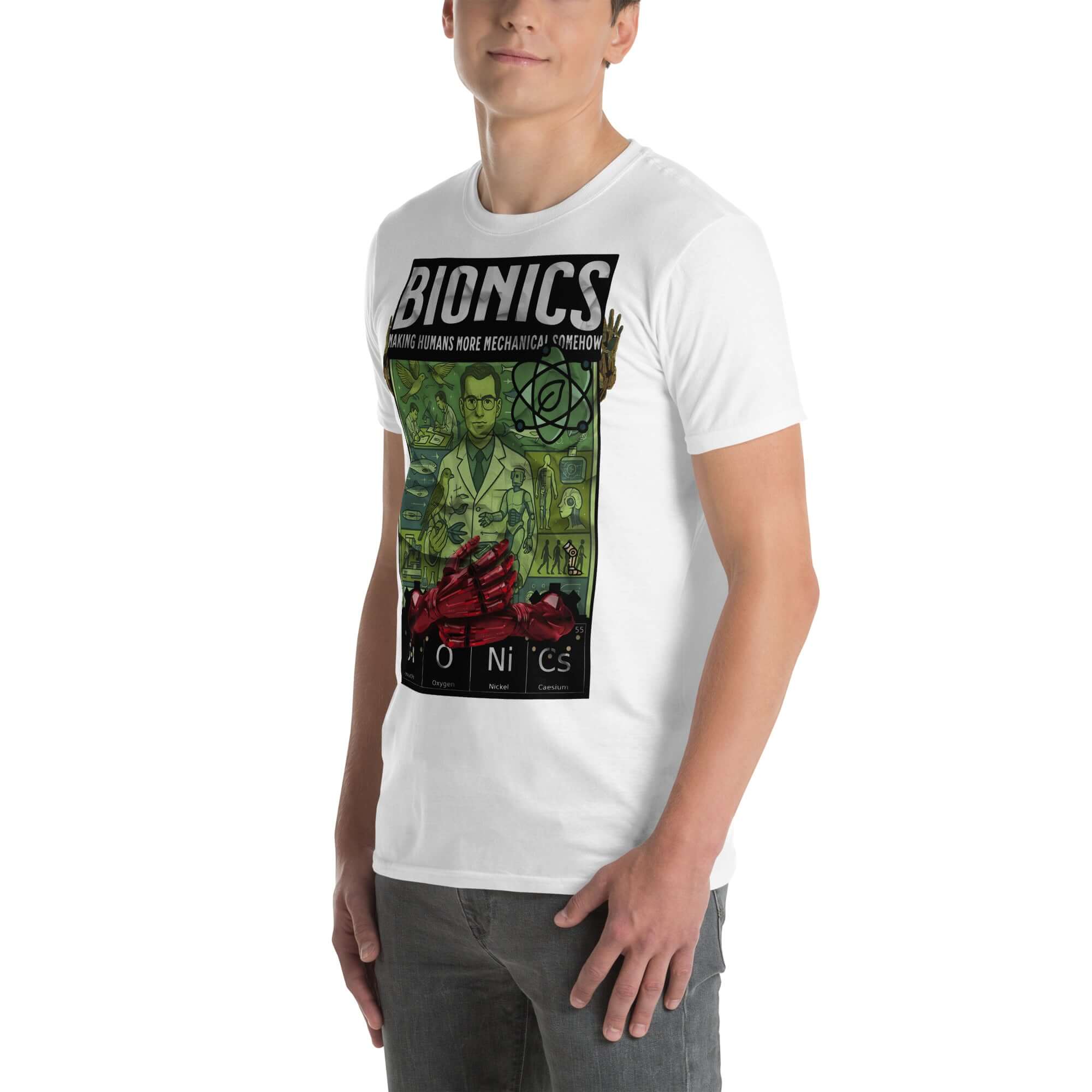 Man wearing a 'Bionics: Making Humans More Mechanical Somehow' vintage lab-themed T-shirt, celebrating bioengineering advancements.