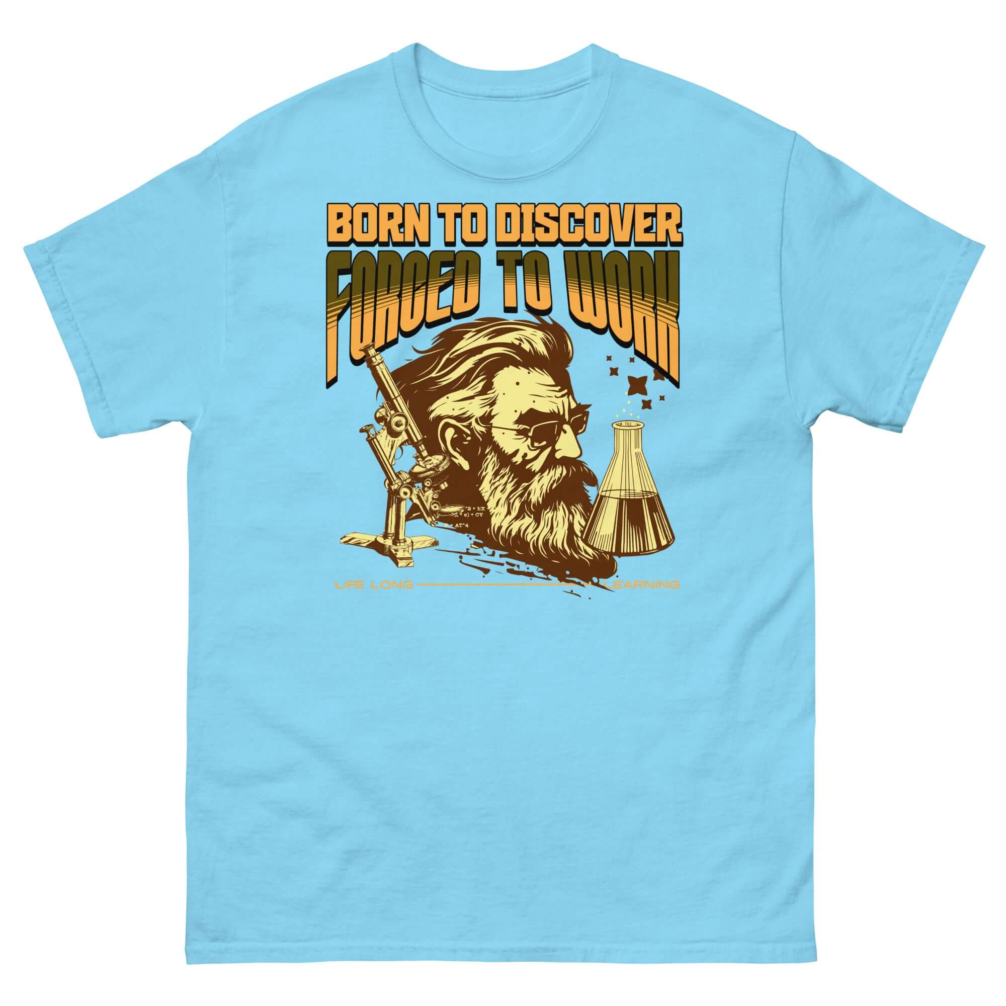 Born to Discover, Forced to Work T-shirt with vintage scientist illustration and laboratory theme.