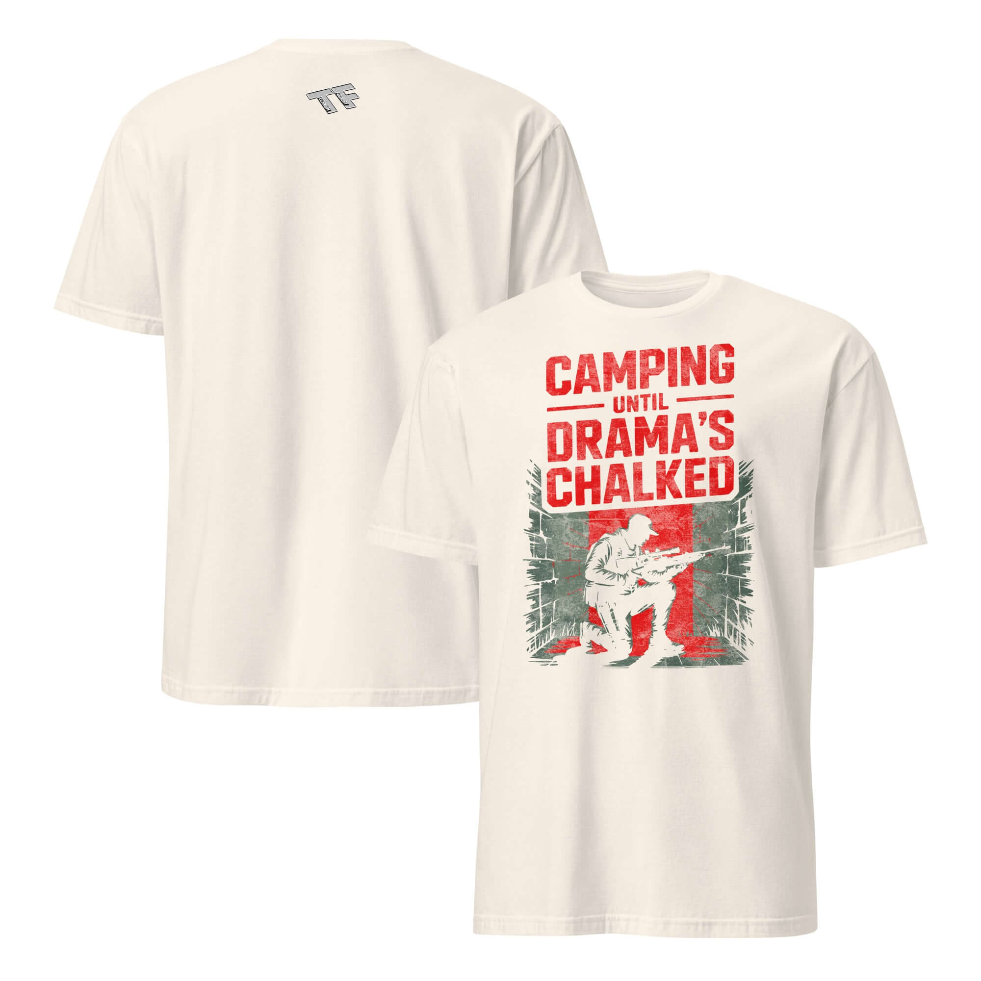 Camping Until Drama's Chalked T-Shirt featuring gaming humor and social strategy for COD Mobile Battle Royale enthusiasts.