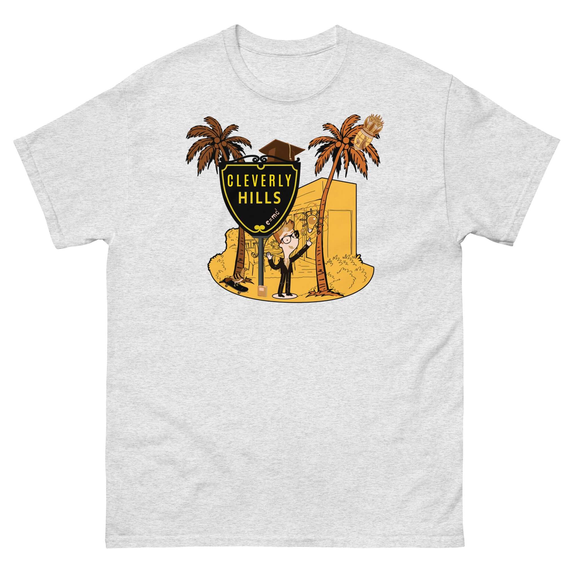 Cleverly Hills E=mc² T-Shirt featuring a Beverly Hills Science Parody design with Einstein illustration.