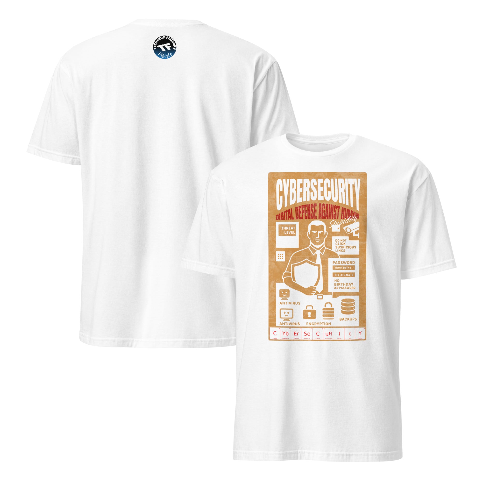 White Cybersecurity T-Shirt featuring "Digital Defense Against Human Stupidity" vintage protection poster design on the back.