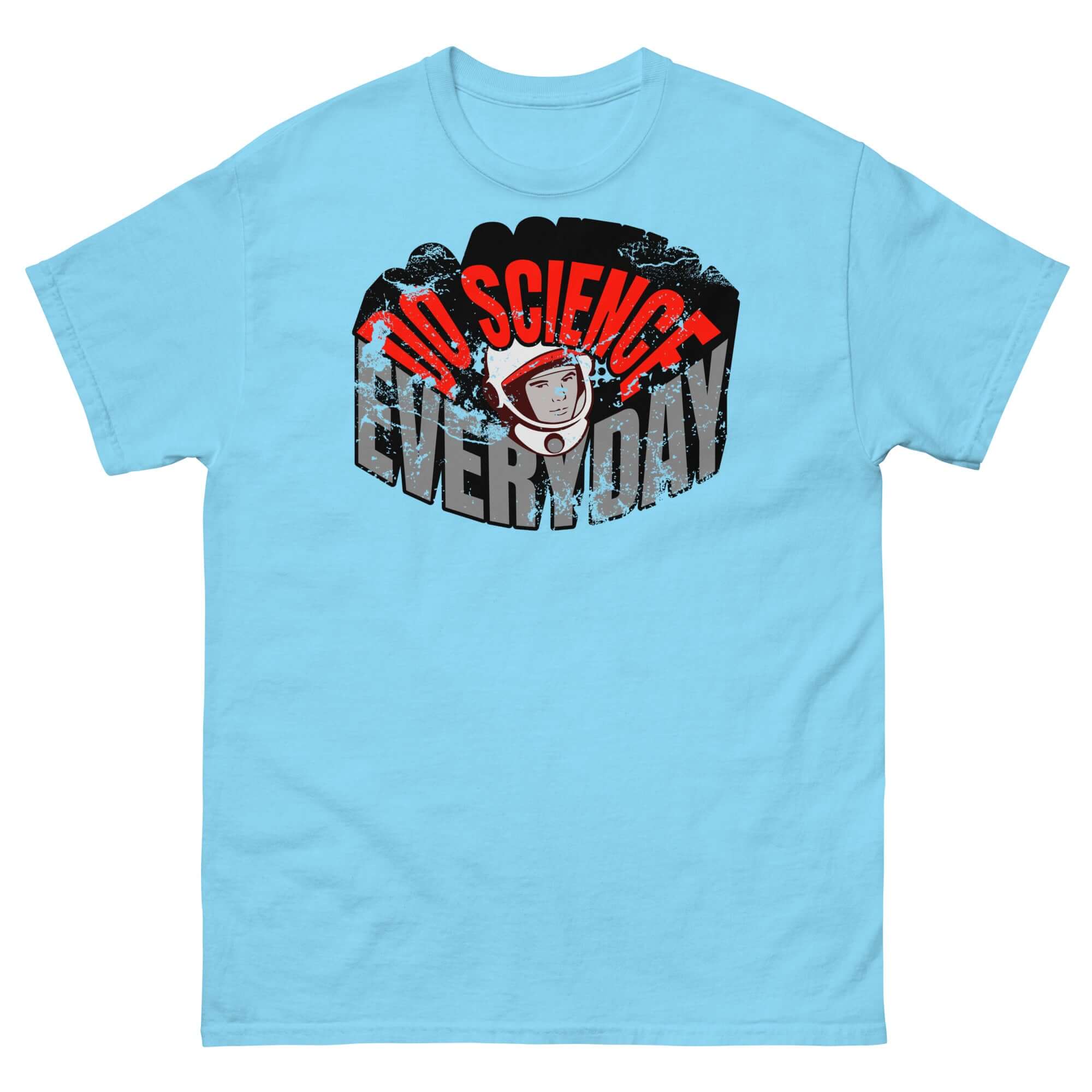 Blue t-shirt with 'Do Science Every Day' design featuring a retro astronaut, blending space exploration with fashion.