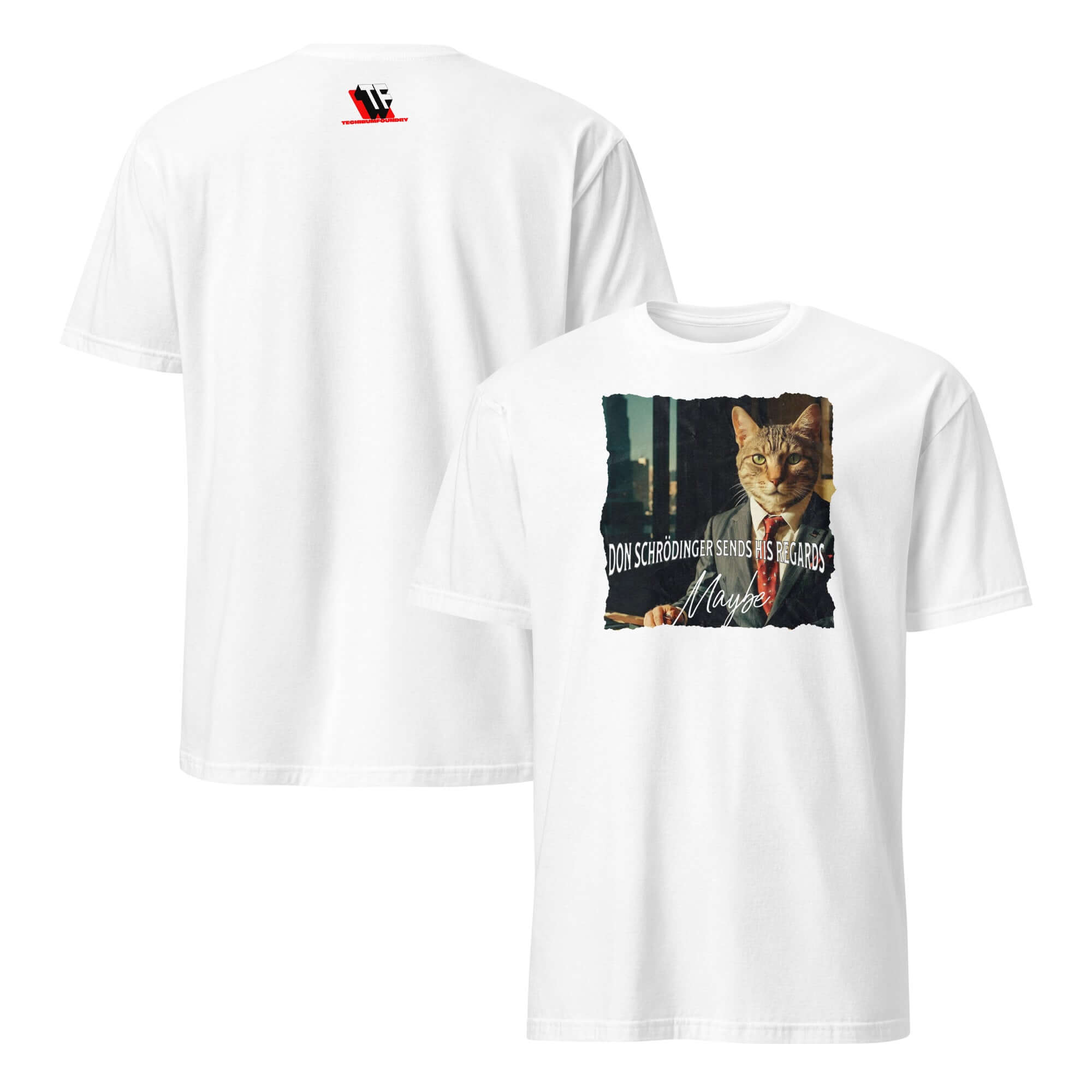 Don Schrödinger Quantum Cat Crime Boss T-Shirt, featuring a cat in a suit with text 'Don Schrödinger Sends His Regards... Maybe'.