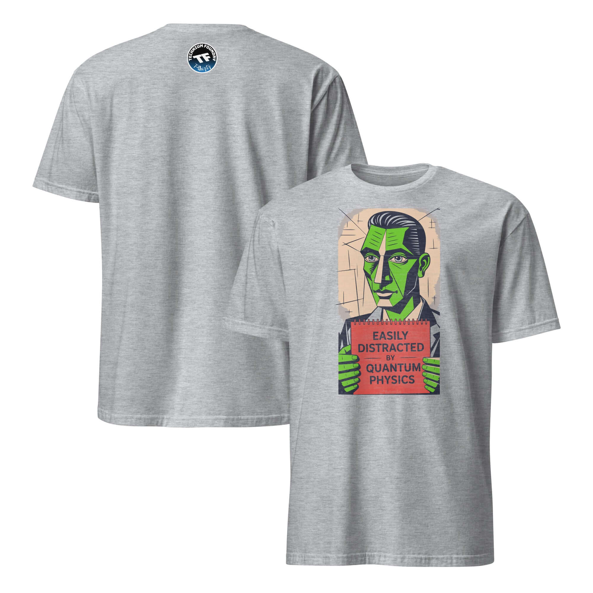 Grey T-shirt featuring "Easily Distracted by Quantum Physics" humor design showcasing a quirky scientist illustration.