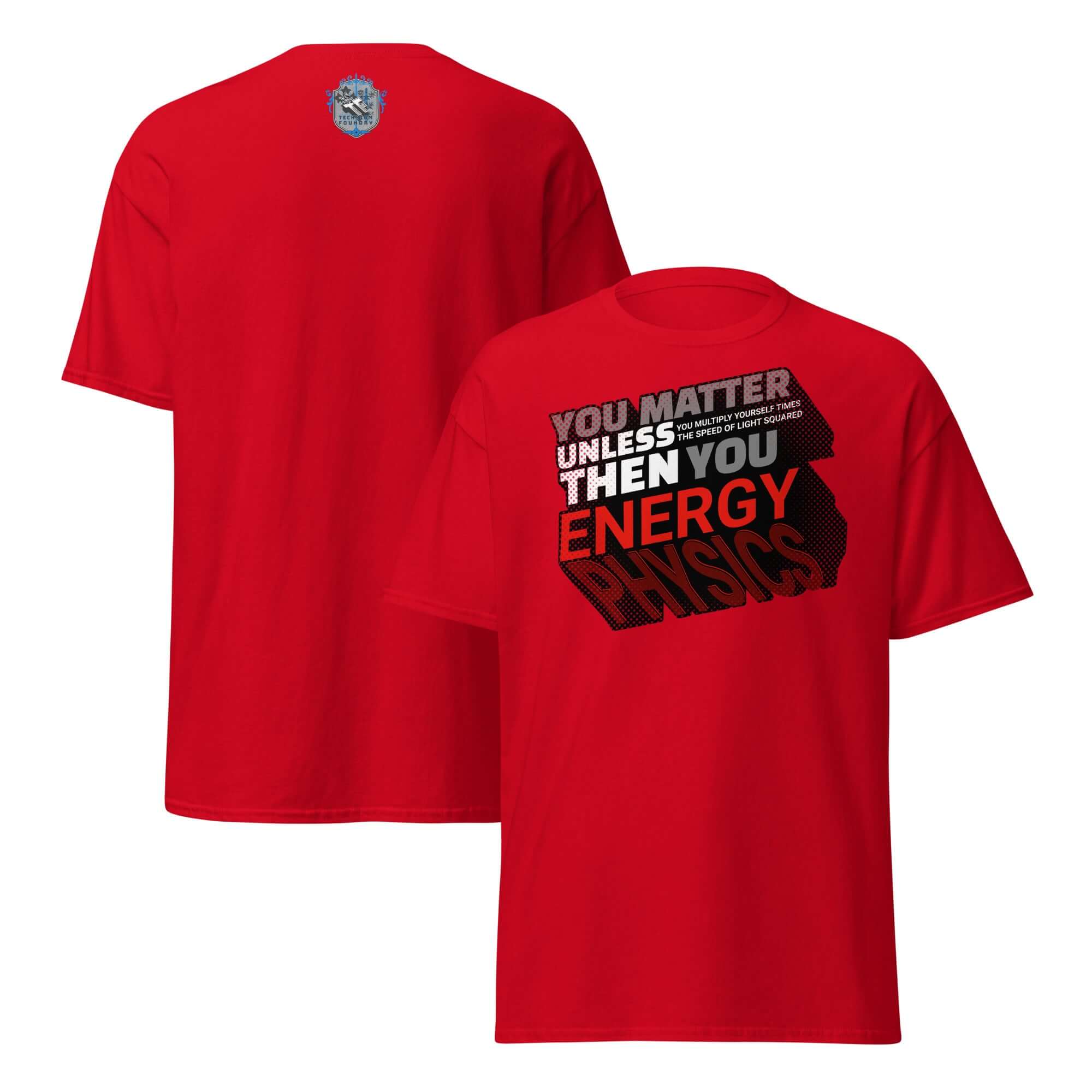 Einstein's E=mc² Word Equation T-Shirt in red with humorous physics quote 'You Matter Unless You Multiply' design on the front.