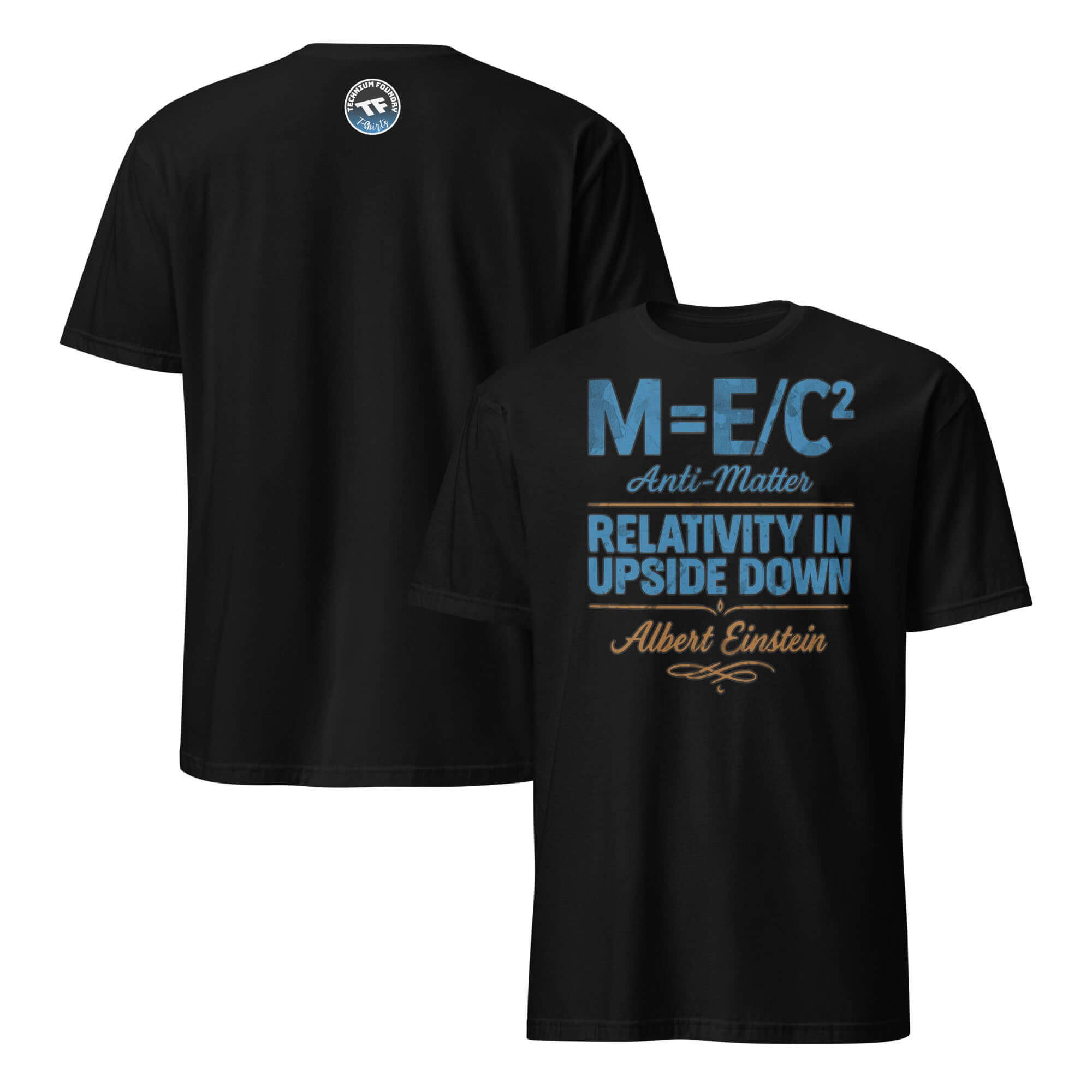Black T-shirt with M=E/C² Anti-Matter Einstein design, featuring inverted physics humor and upside-down relativity theory.
