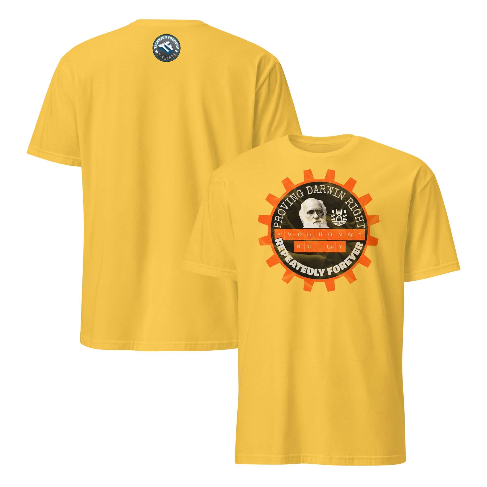 Yellow "Proving Darwin Right" T-shirt featuring Darwin graphic on the back; showcases appreciation for evolutionary biology.