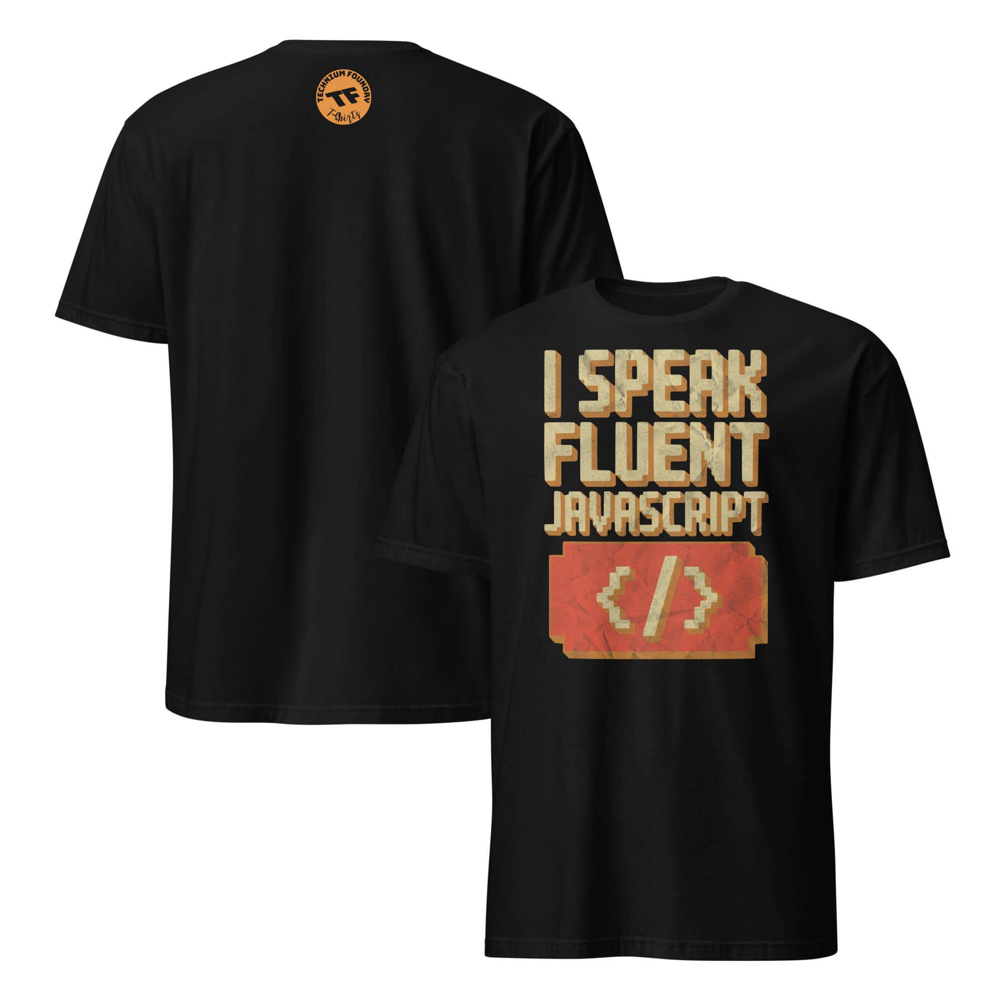 I Speak Fluent JavaScript T-shirt for programmers, featuring humorous text on black fabric.
