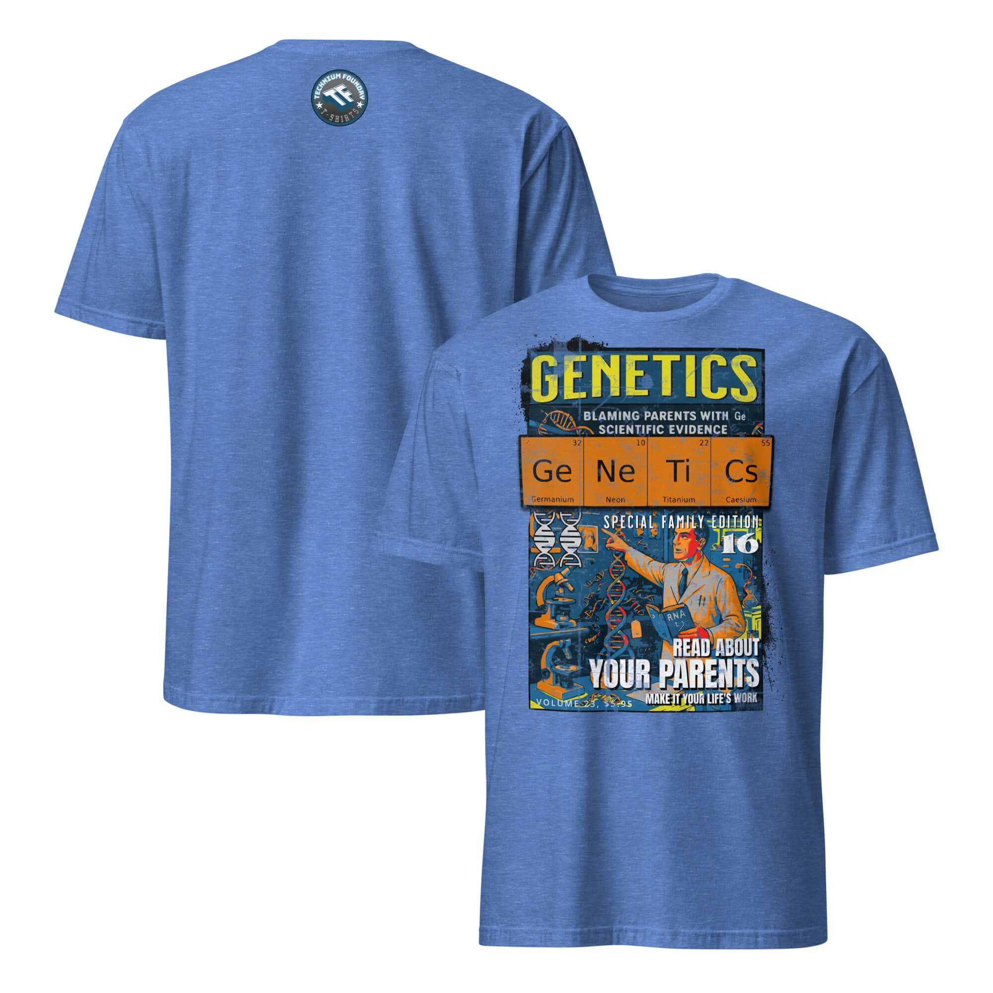 Genetics T-Shirt with retro comic style, celebrating scientific evidence of parental influence on life choices. Blue vintage design.