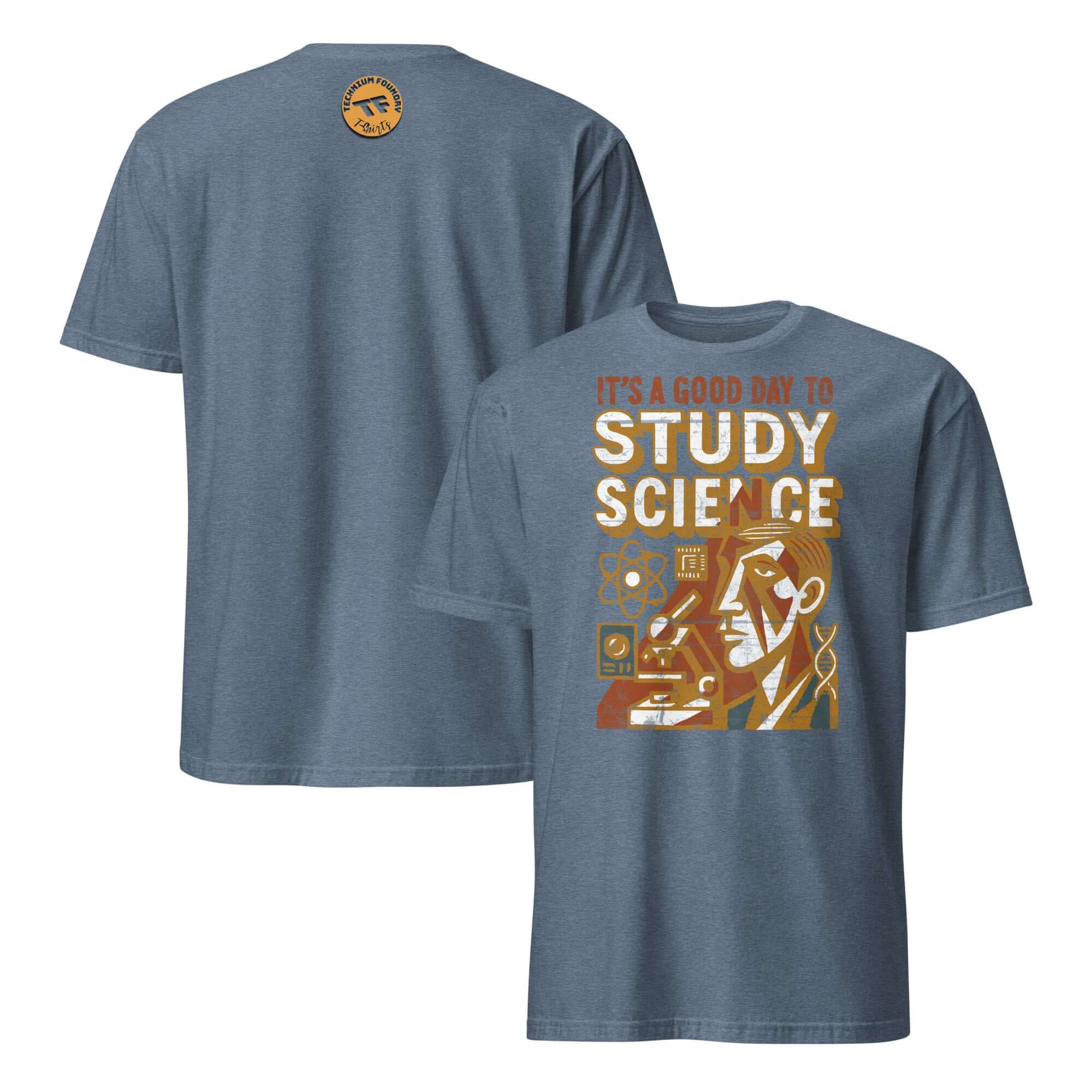 Blue t-shirt with 'It's a Good Day to Study Science' print, motivational science apparel for enthusiasts.