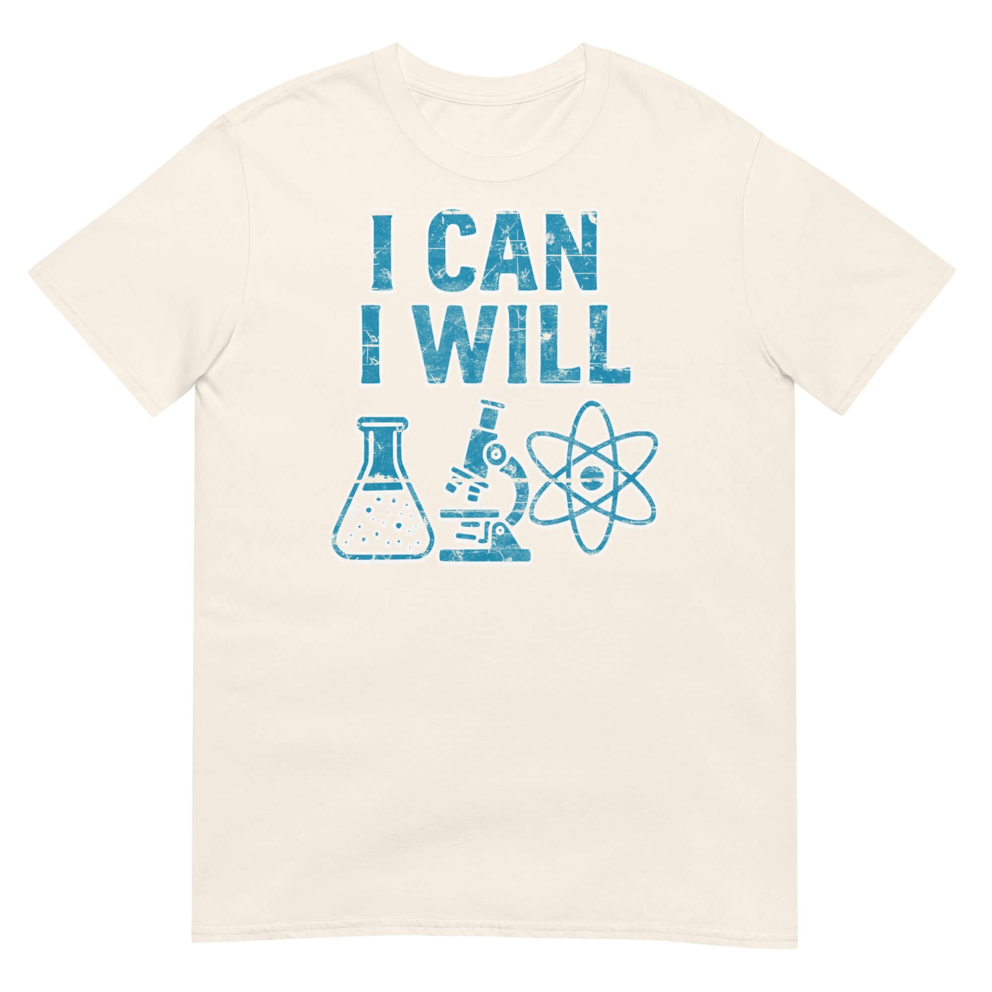 White t-shirt with "I Can I Will" print featuring scientific symbols: beaker, microscope, and atom. Ideal for science enthusiasts.