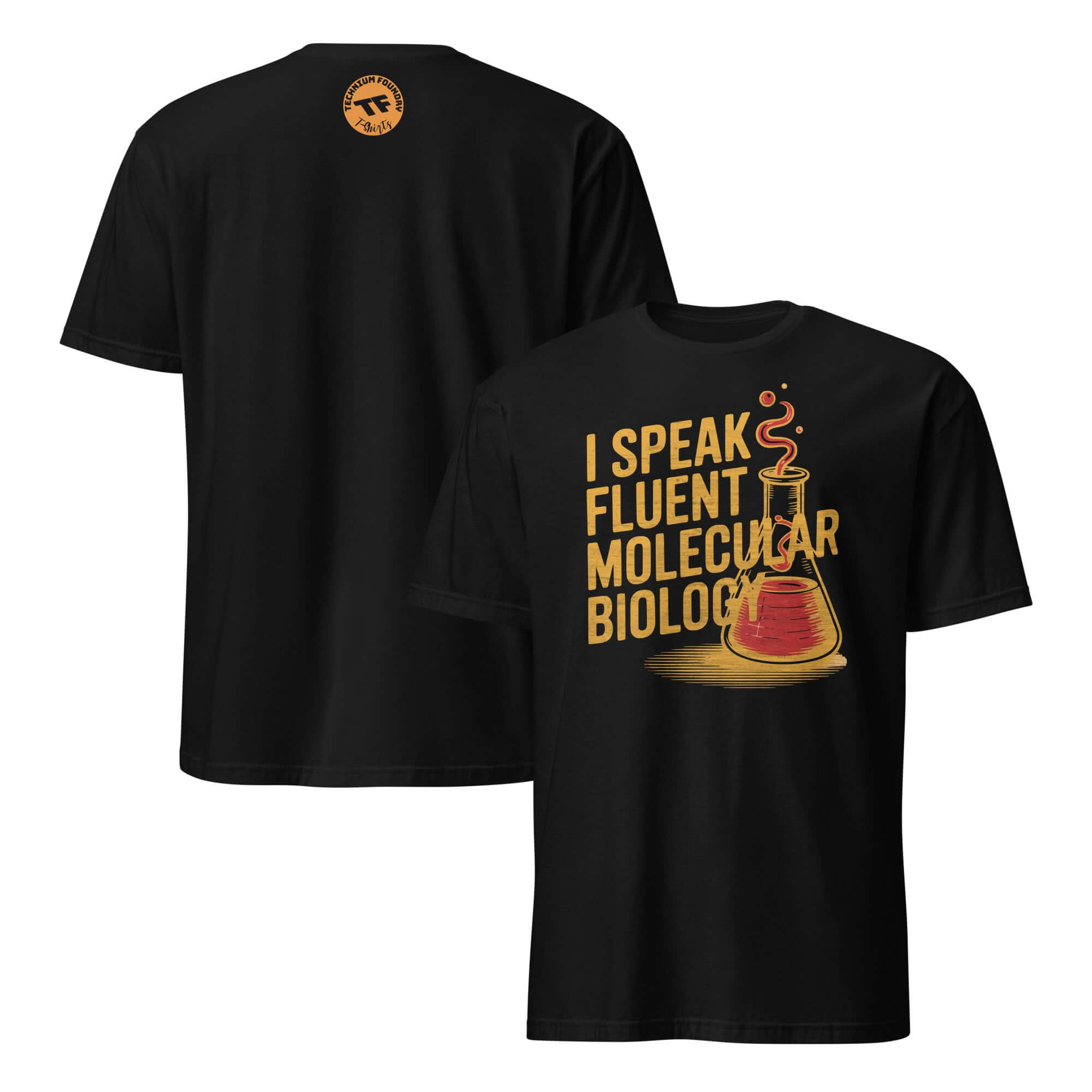 Black T-shirt with "I Speak Fluent Molecular Biology" print and beaker graphic, biochemistry humor design for science enthusiasts.