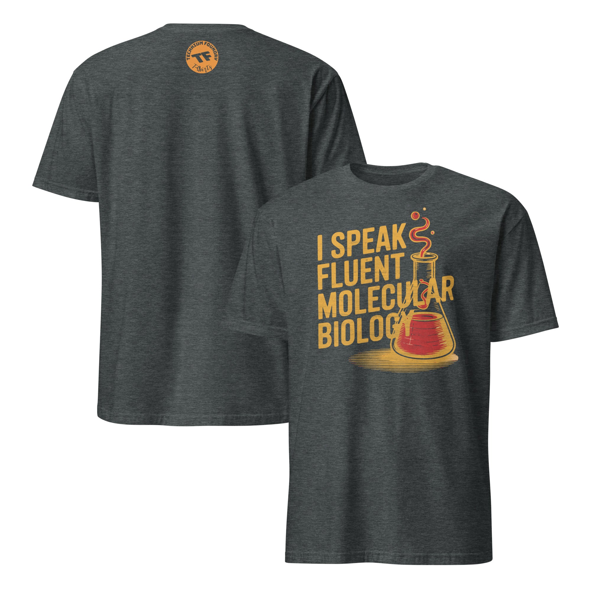 "I Speak Fluent Molecular Biology" T-Shirt with Biochemistry Humor and Lab Design