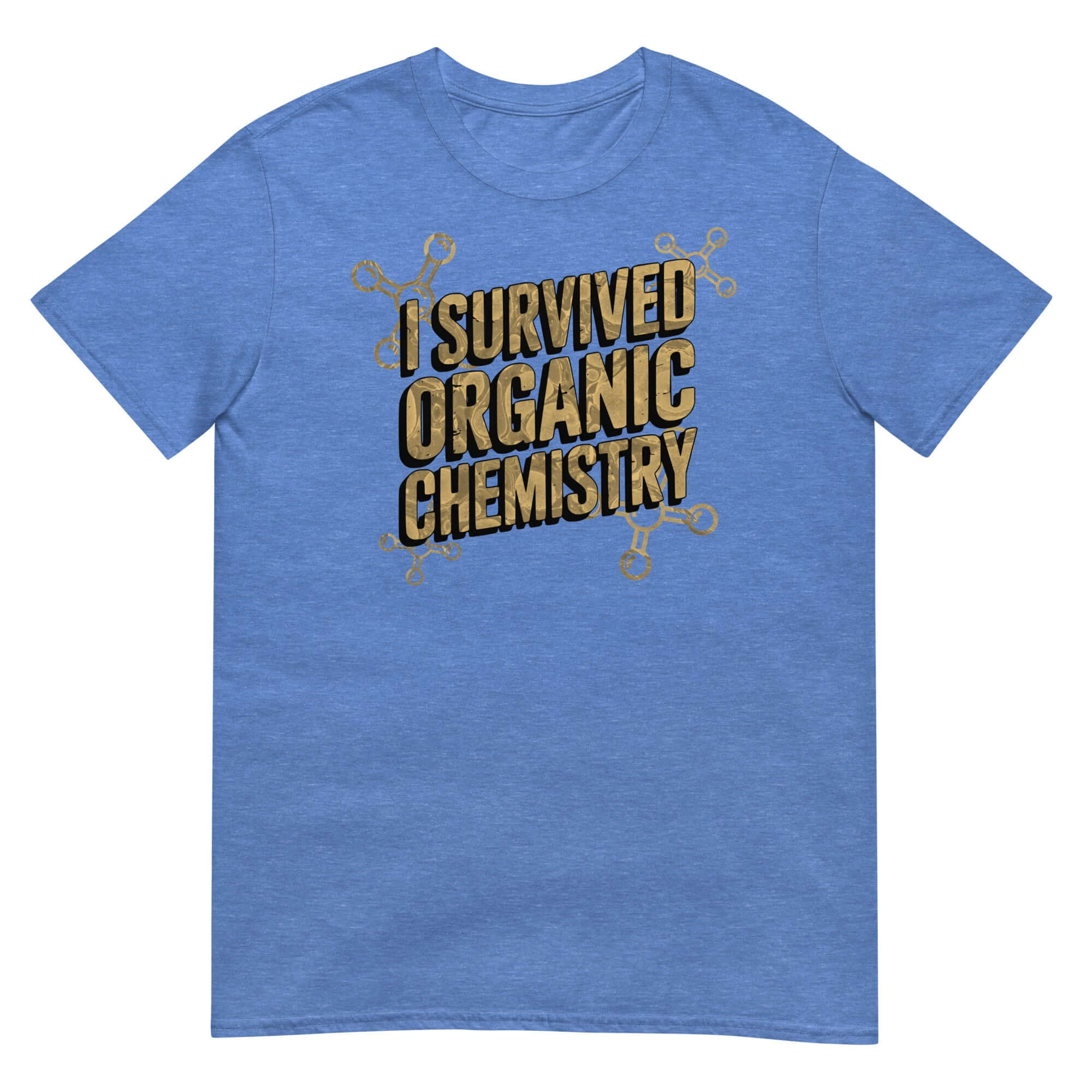 Blue "I Survived Organic Chemistry" T-shirt showcasing humor and achievement for organic chemistry students.