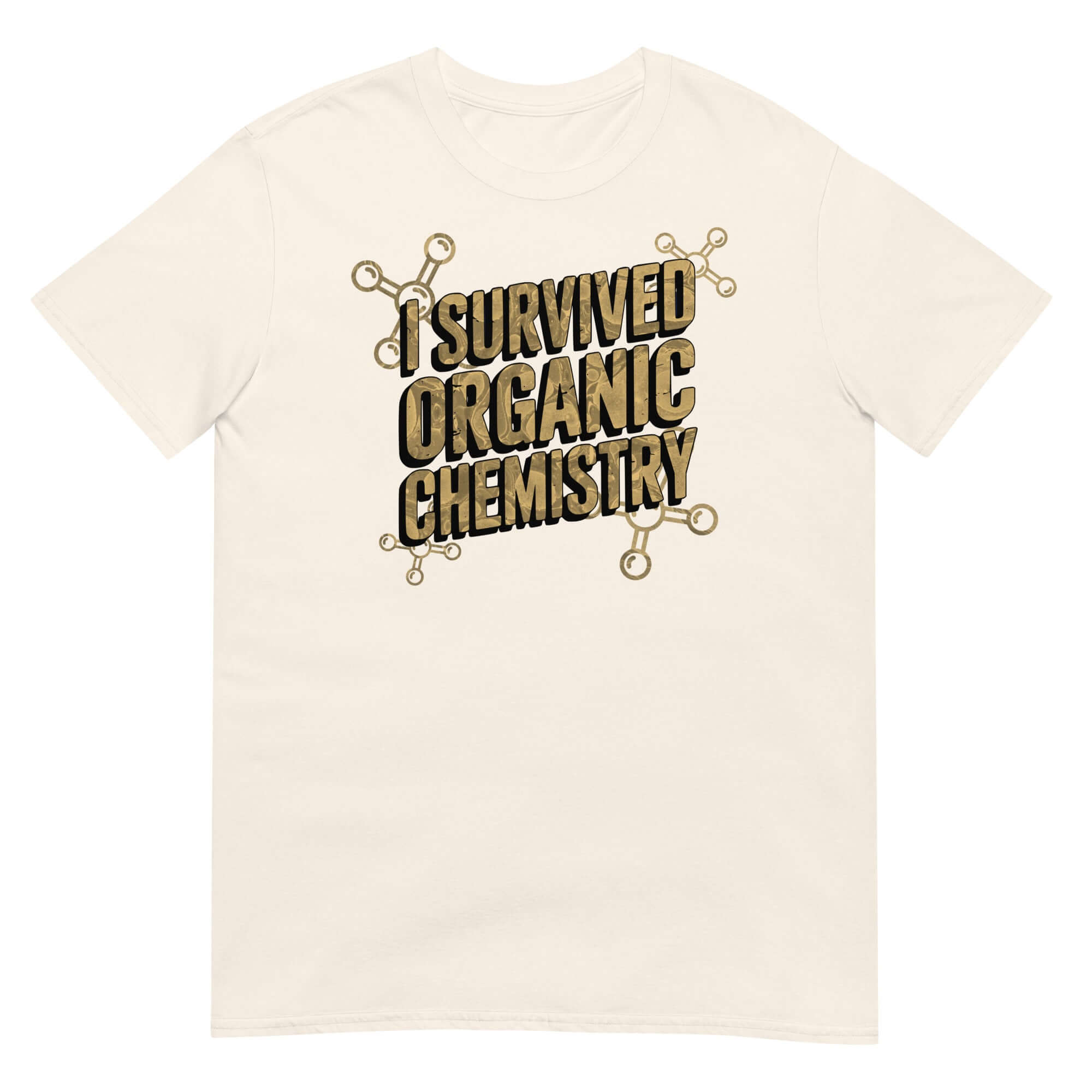 "I Survived Organic Chemistry" T-shirt featuring humorous text and molecular graphics, ideal for chemistry achievement apparel.