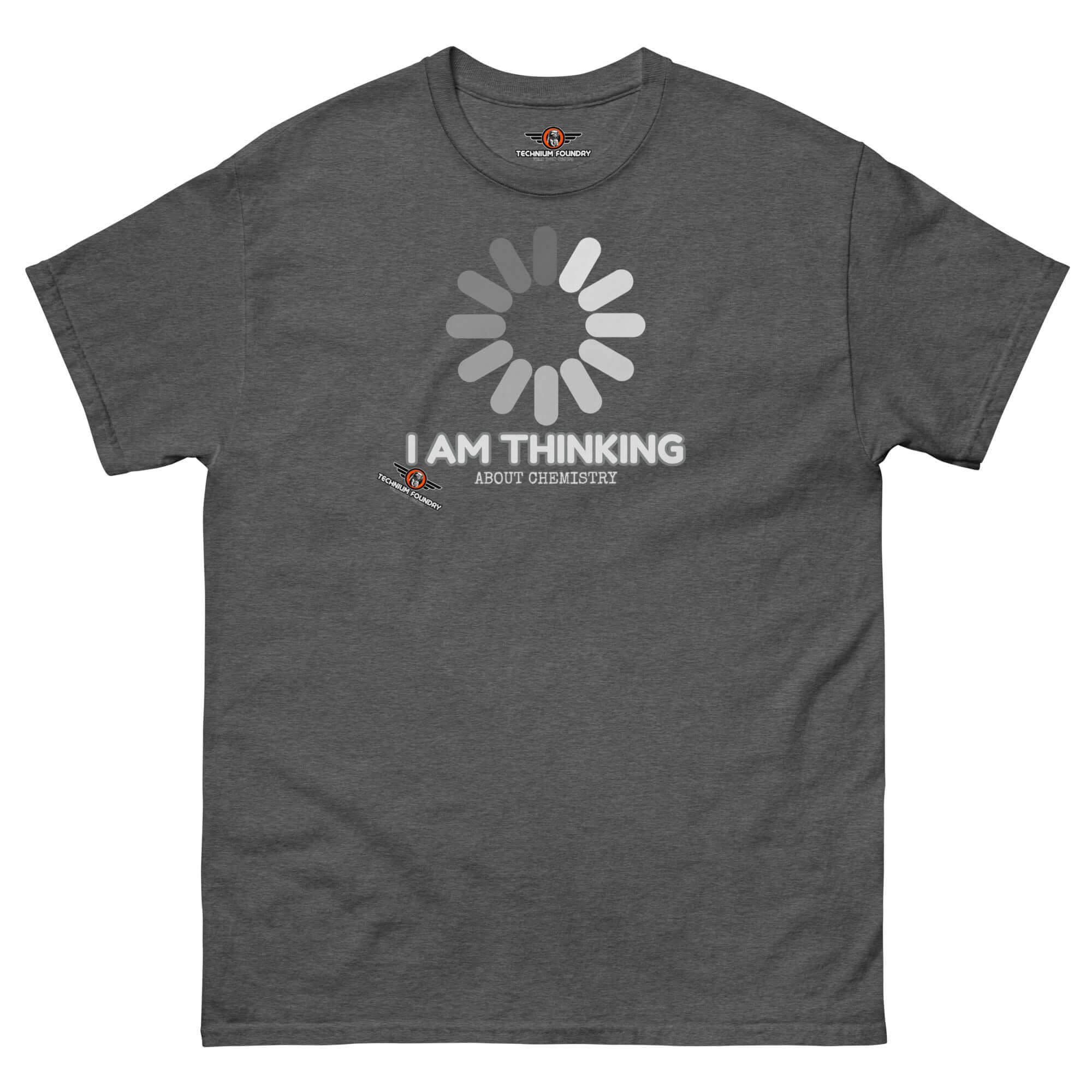 "I Am Thinking About Chemistry" loading screen t-shirt with molecular design and catchy science theme, perfect for chemistry enthusiasts.