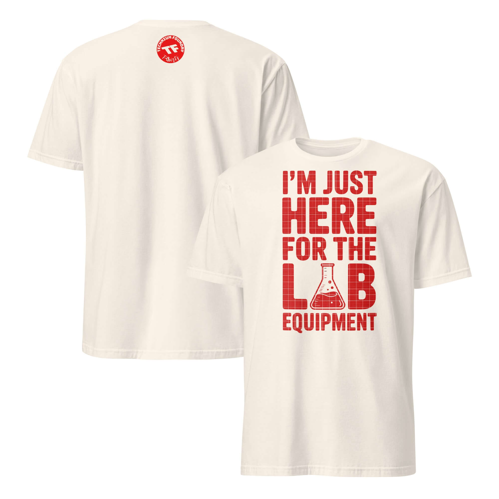White t-shirt with red text 'I'm Just Here For The Lab Equipment' featuring a beaker icon, ideal for science enthusiasts.