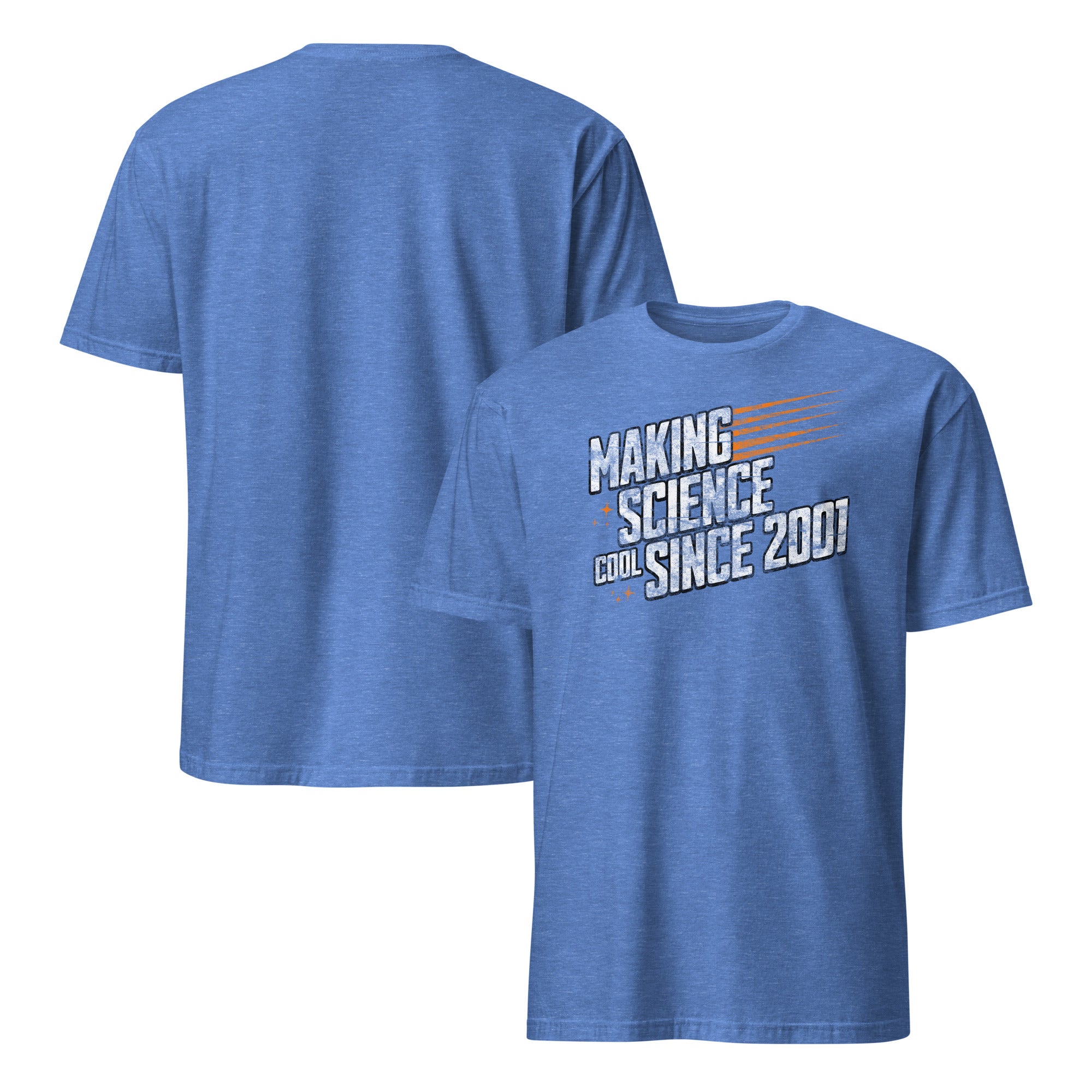 Blue "Making Science Cool Since 2001" T-shirt for science teachers, featuring retro text design, perfect for science enthusiasts.