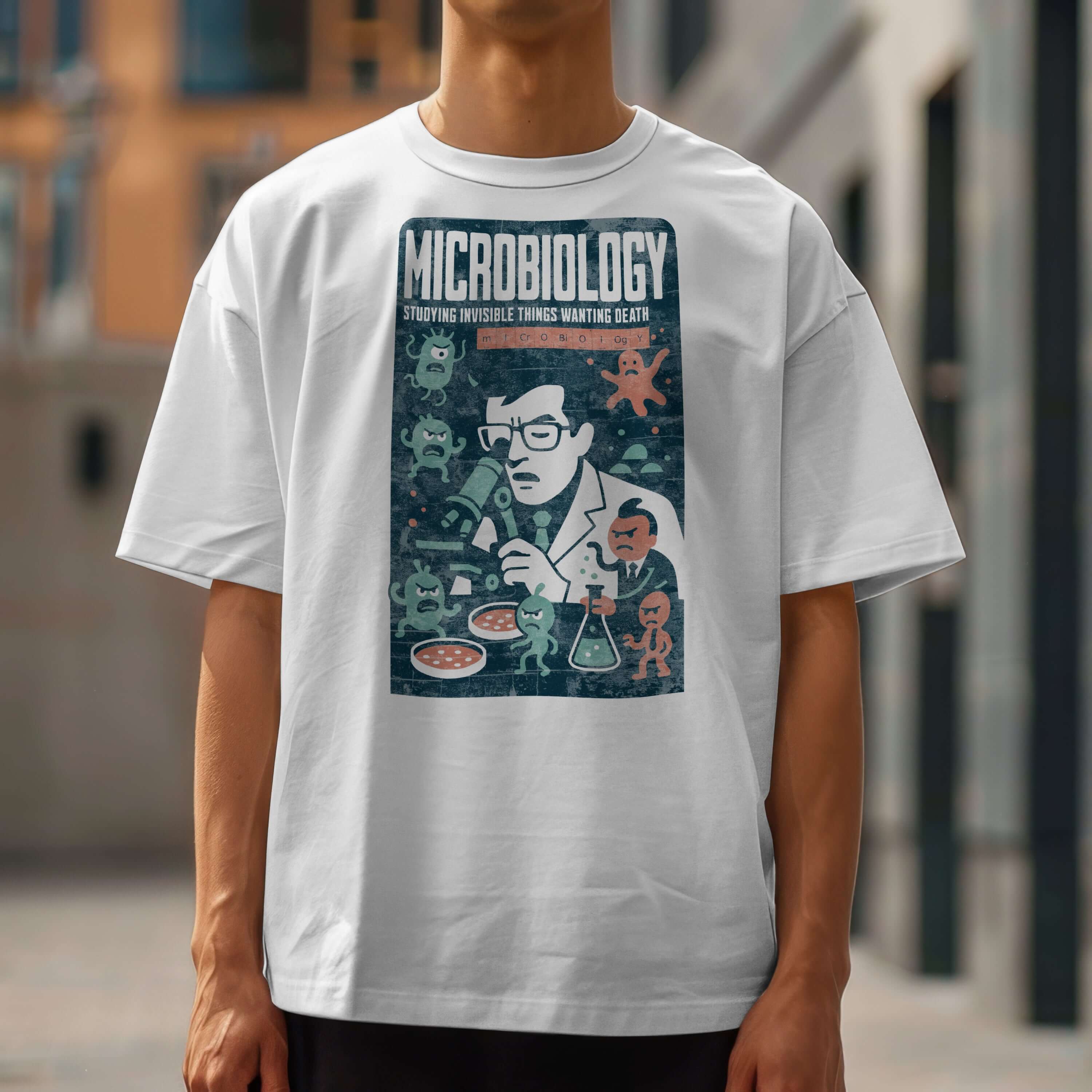 Microbiology T-shirt featuring humorous design "Studying Invisible Things Wanting Death," capturing microbiology challenges.