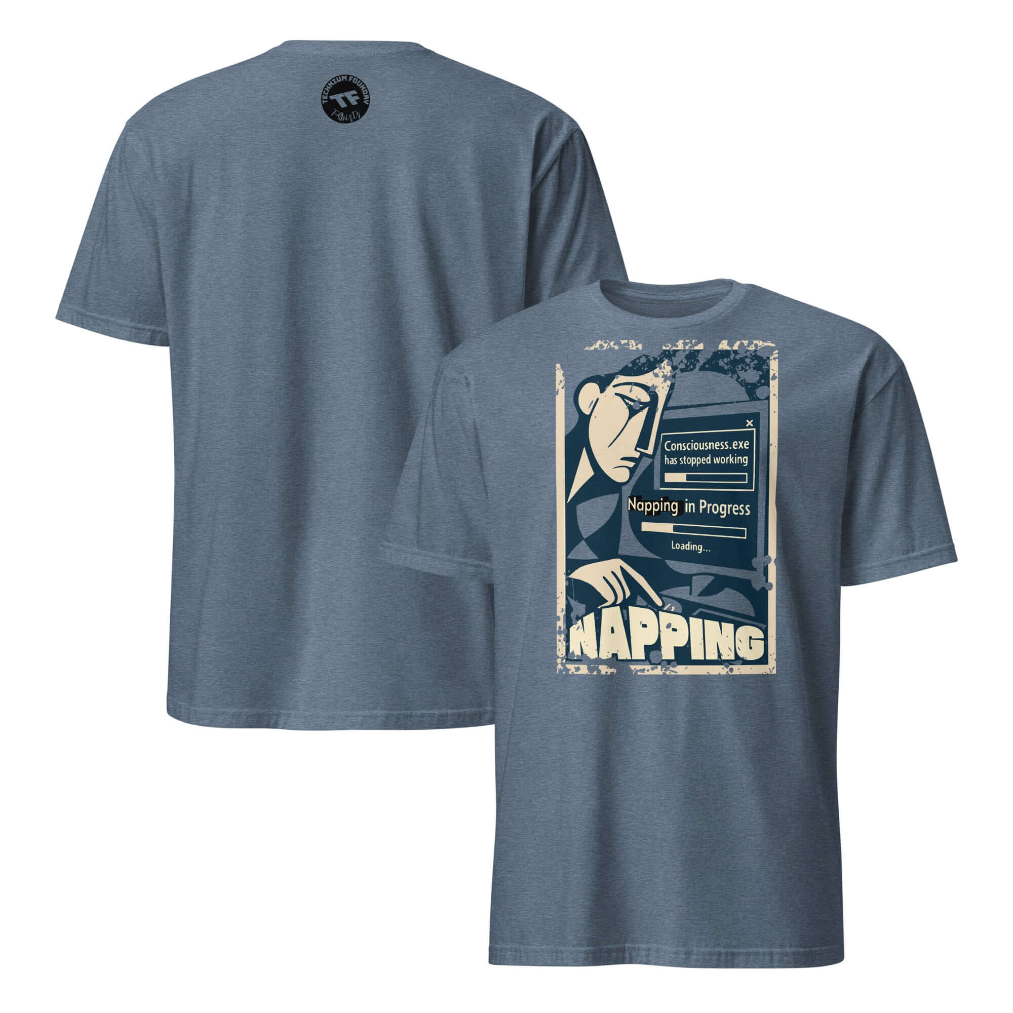 Blue Napping T-Shirt featuring 'Consciousness.exe Has Stopped Working' design and progress bar graphic on the back.