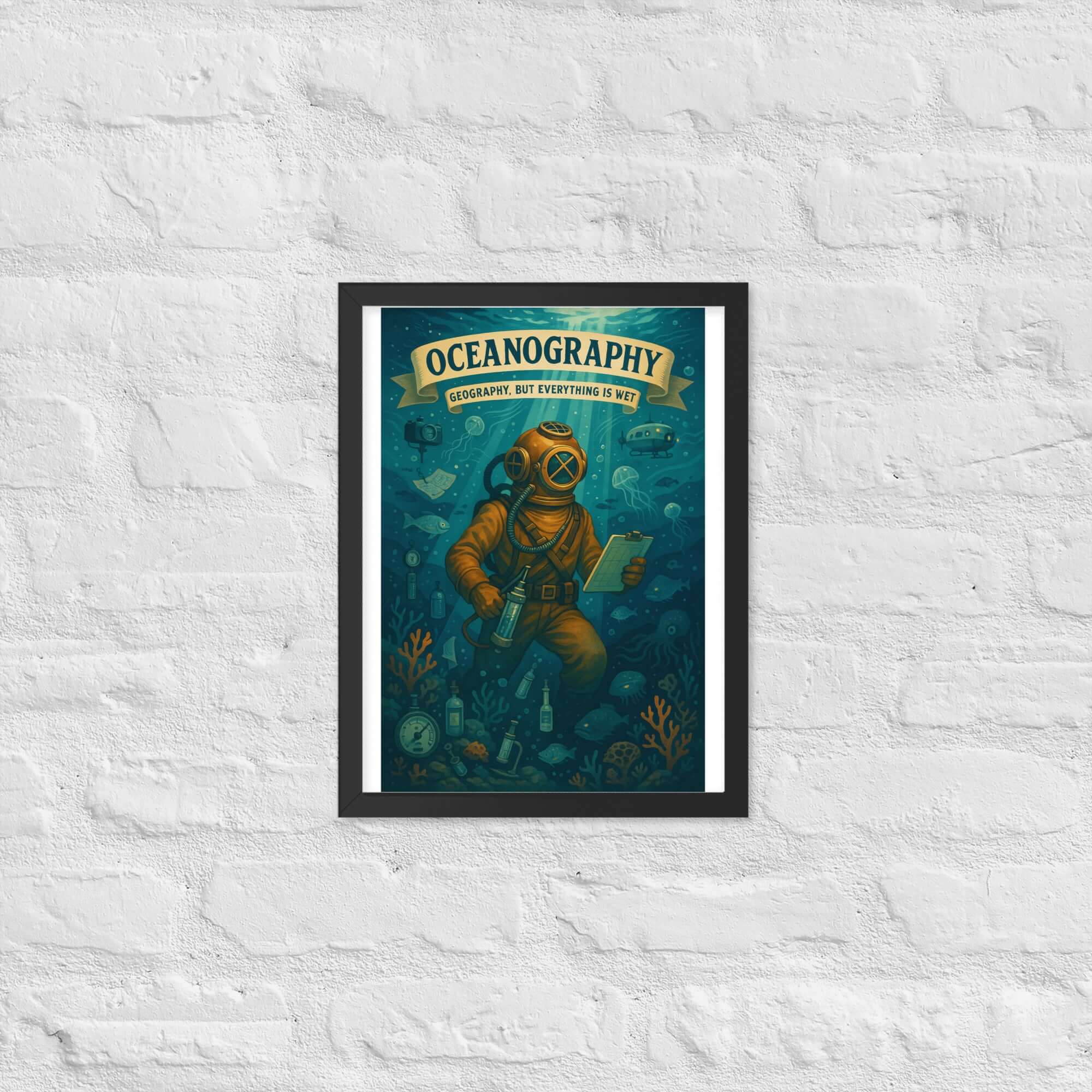 Oceanography wall poster featuring vintage diver in underwater scene with text 'Geography, But Everything is Wet'. Ideal for ocean lovers.