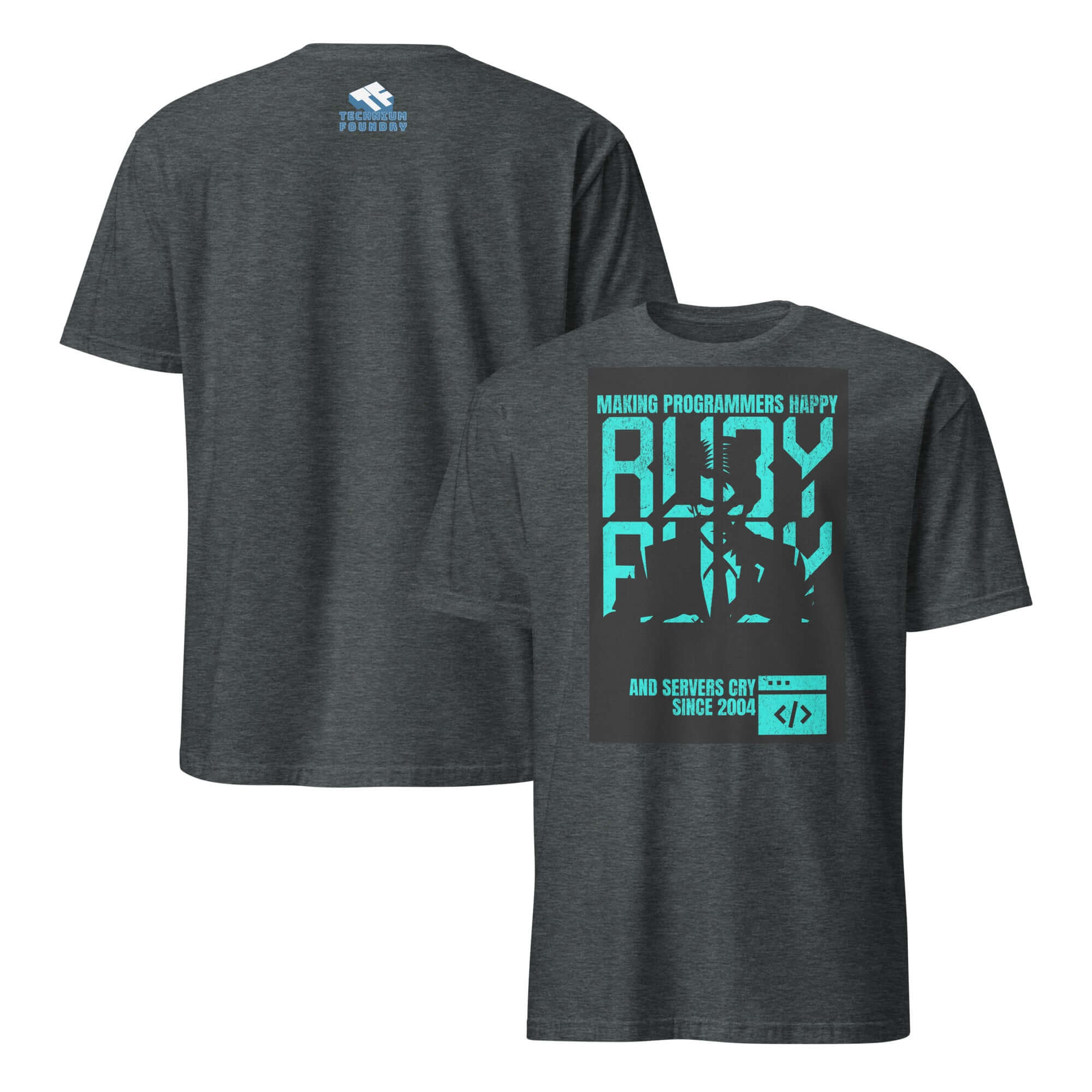Ruby Programming T-Shirt with teal design, making programmers happy and servers cry since 2004, on a dark backdrop.