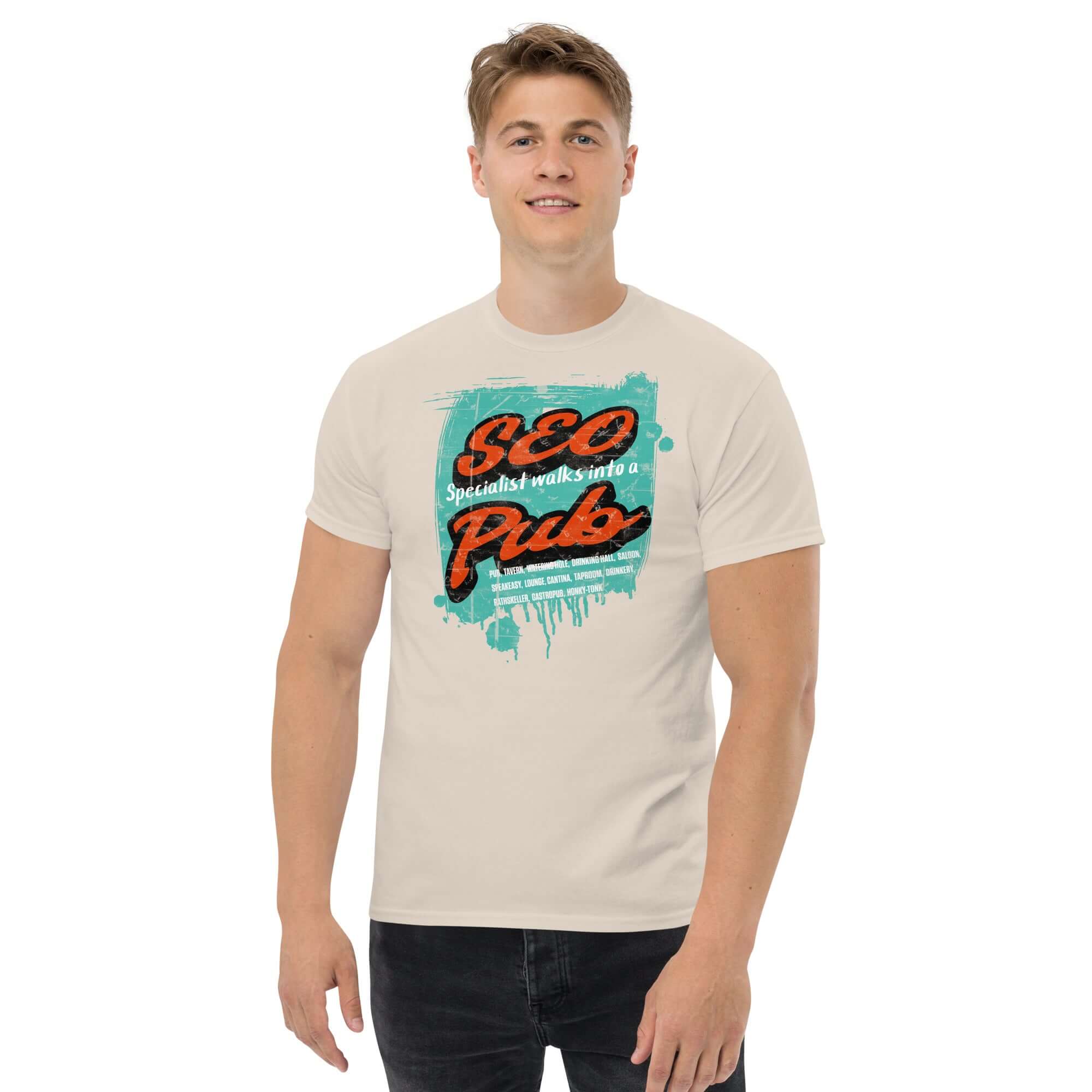 Person wearing SEO Specialist Walks Into a Pub T-shirt, featuring digital marketing humor design in bold text.