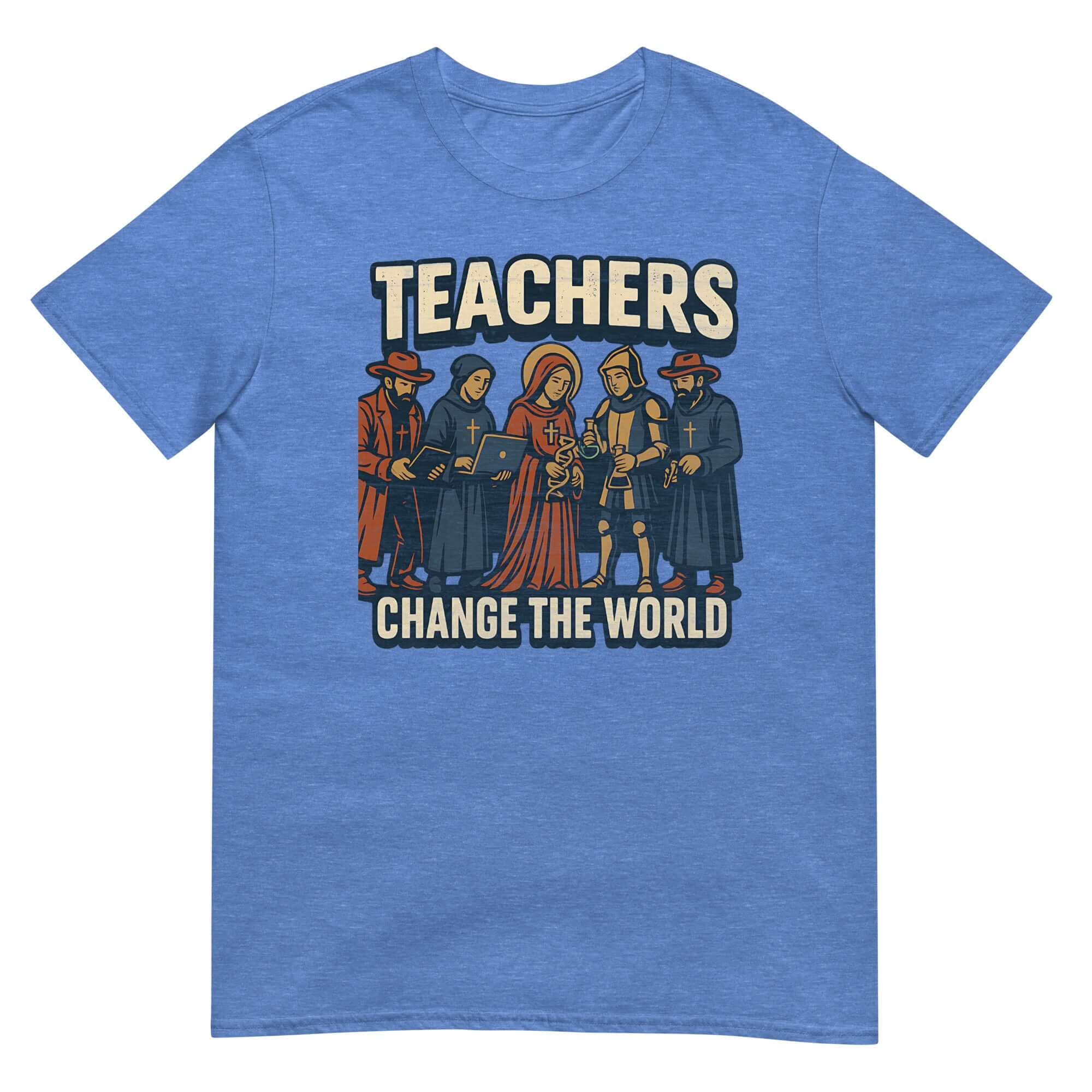 Blue T-shirt featuring historical figures with text 'Teachers Change the World' honoring medieval educational heroes.