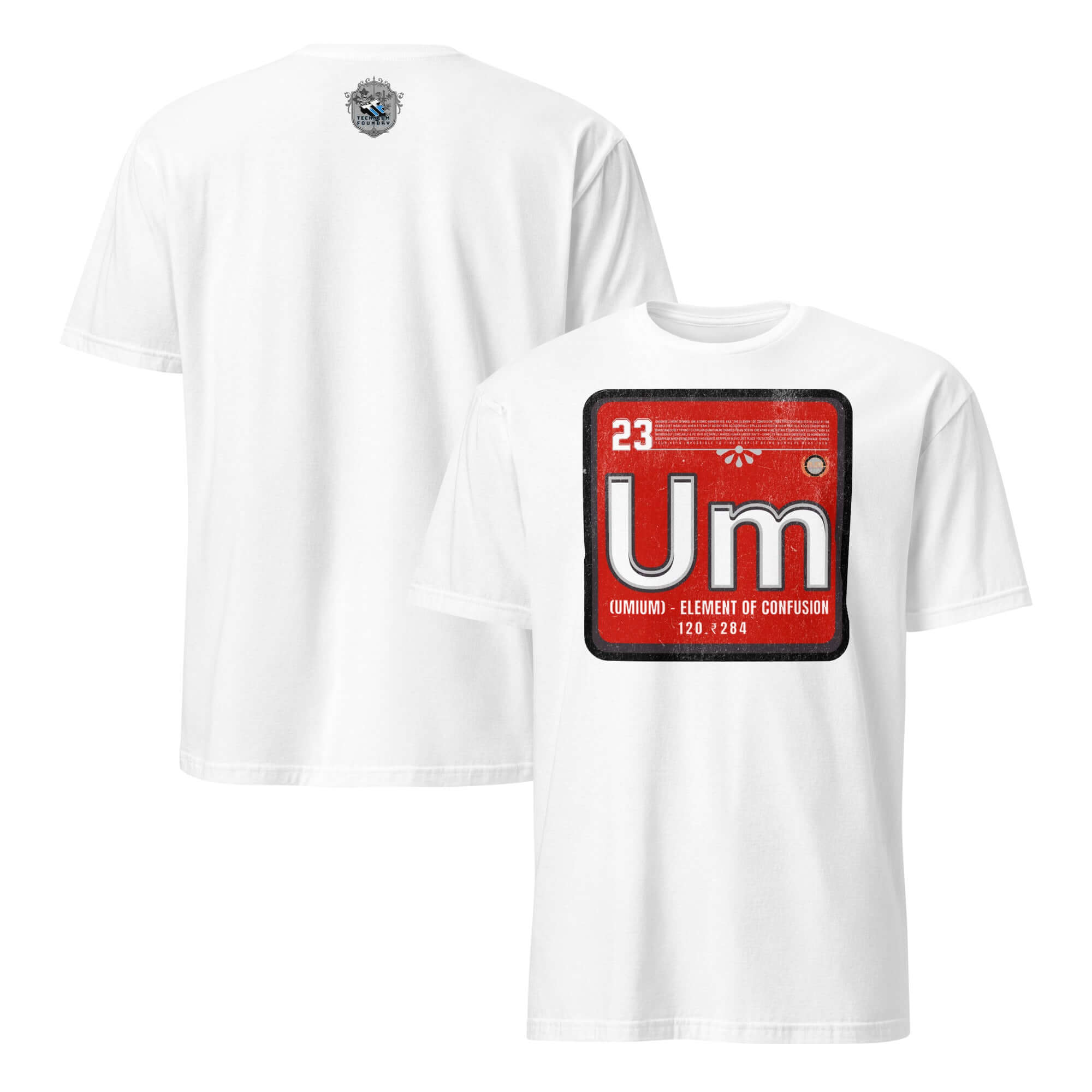 White t-shirt featuring Umium element design from the Periodic Table of Confusion on a red background, symbolizing confusion.