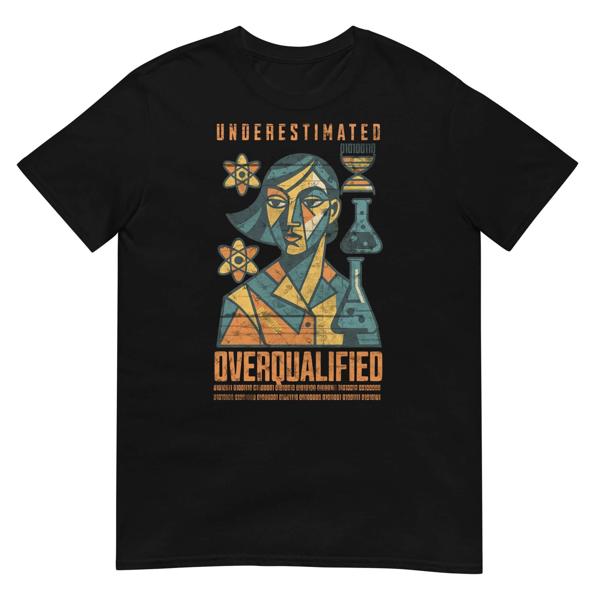 Underestimated Overqualified Women STEM T-Shirt with binary code design, empowering women in science and technology fields.