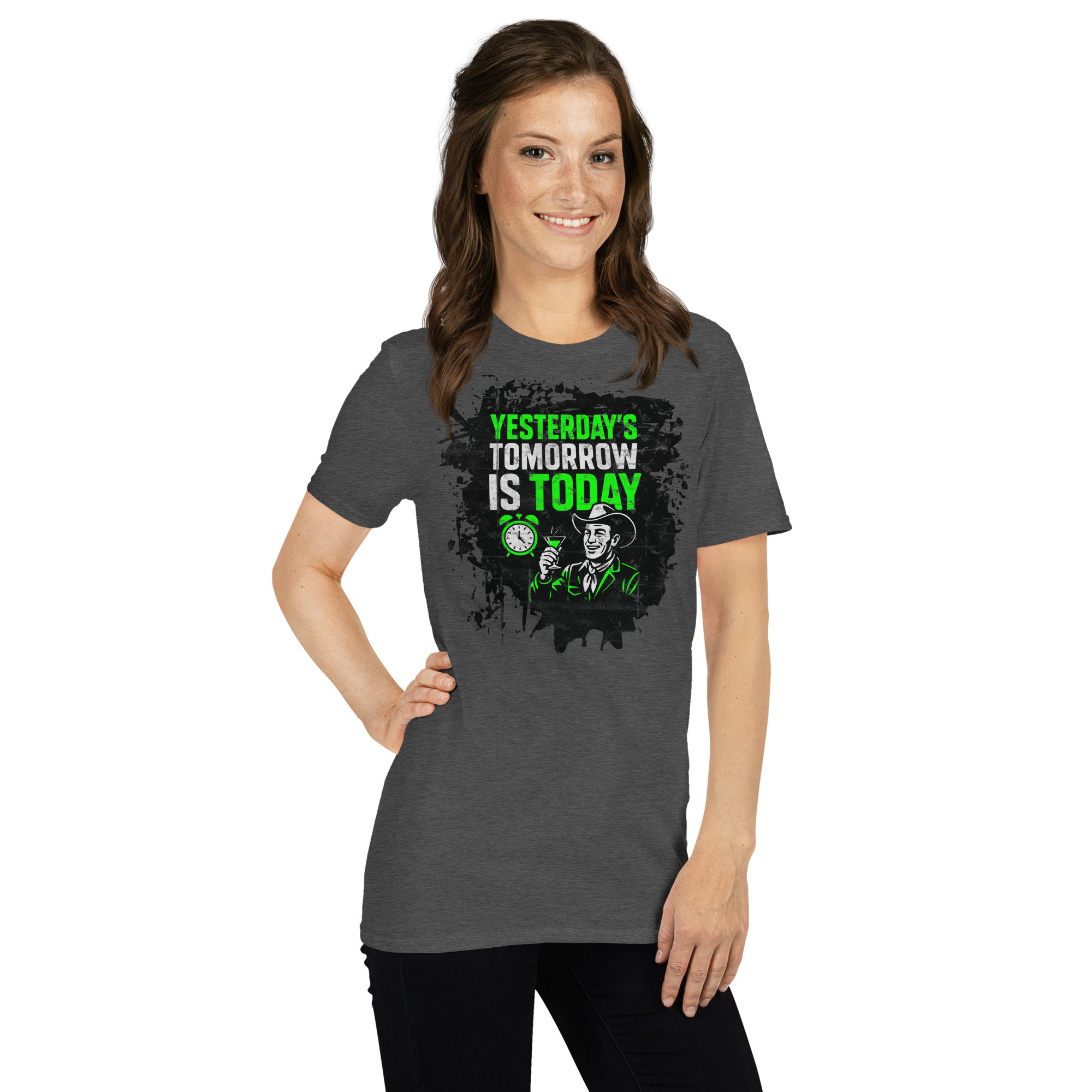 Woman wearing "Yesterday's Tomorrow Is Today" dystopian future t-shirt with green graphic on dark fabric.